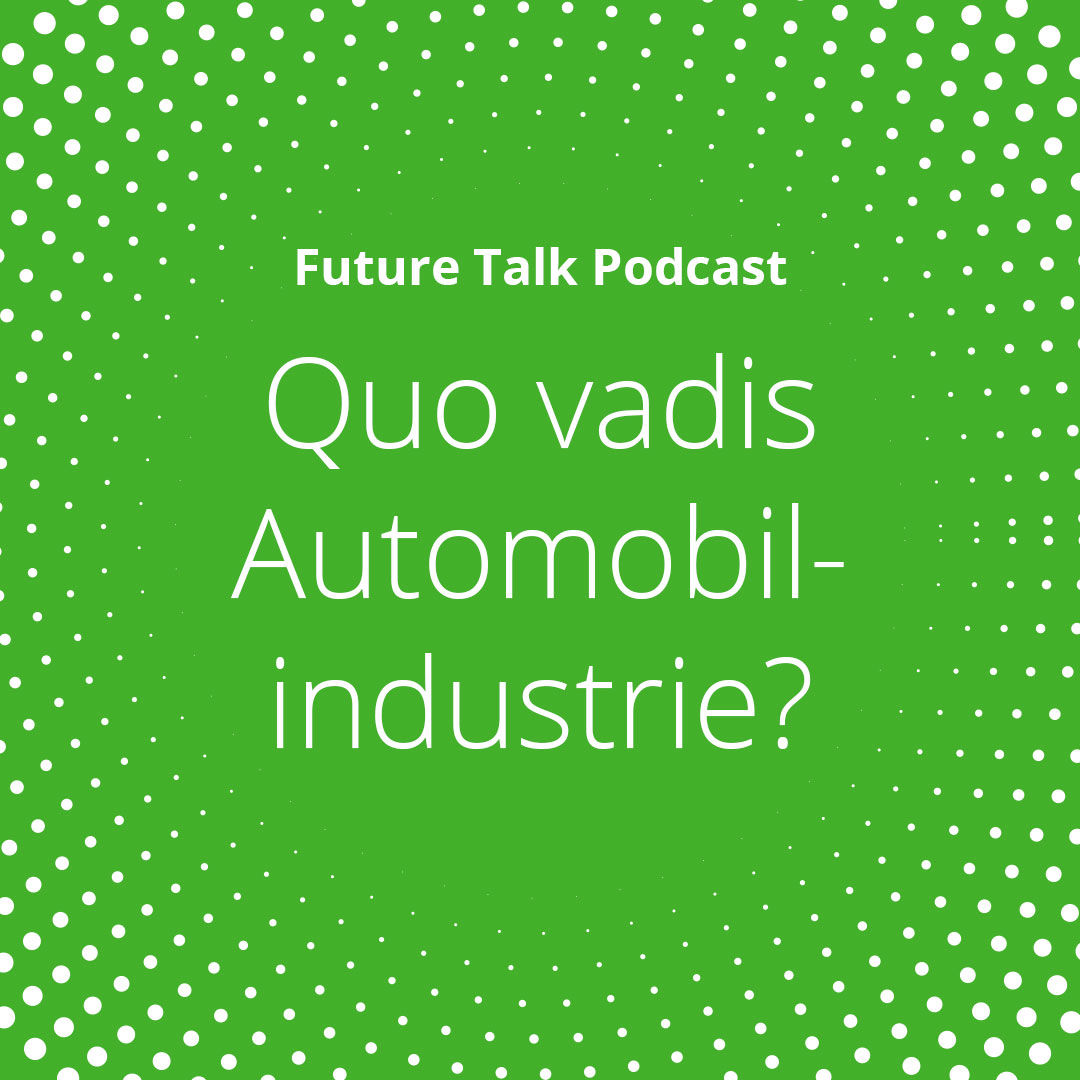 Quo vadis Automobilindustrie? (Folge 221)