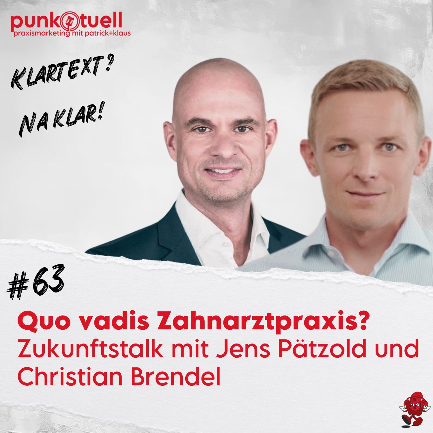 Quo vadis Zahnarztpraxis? Zukunftstalk mit Jens Pätzold und Christian Brendel | #63