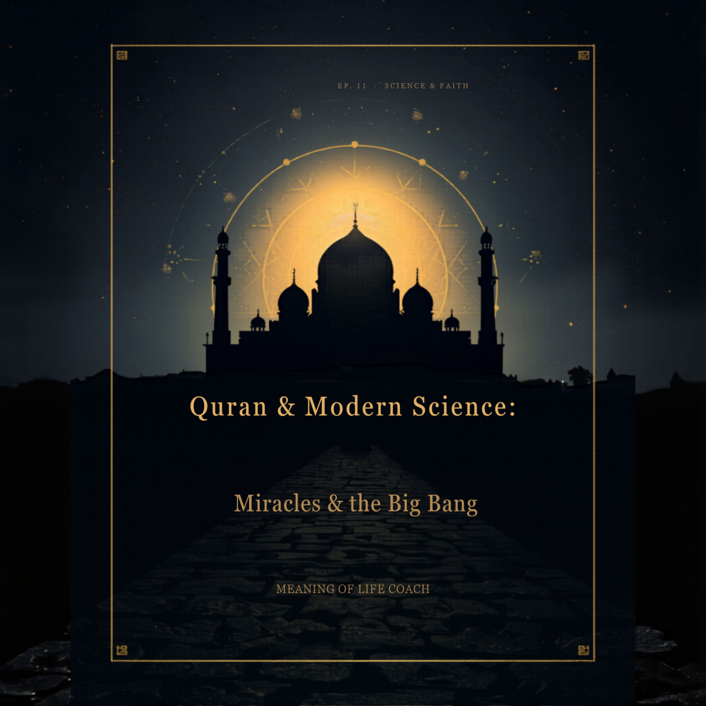 Quran and Modern Science: Miracles, Facts, and the Big Bang