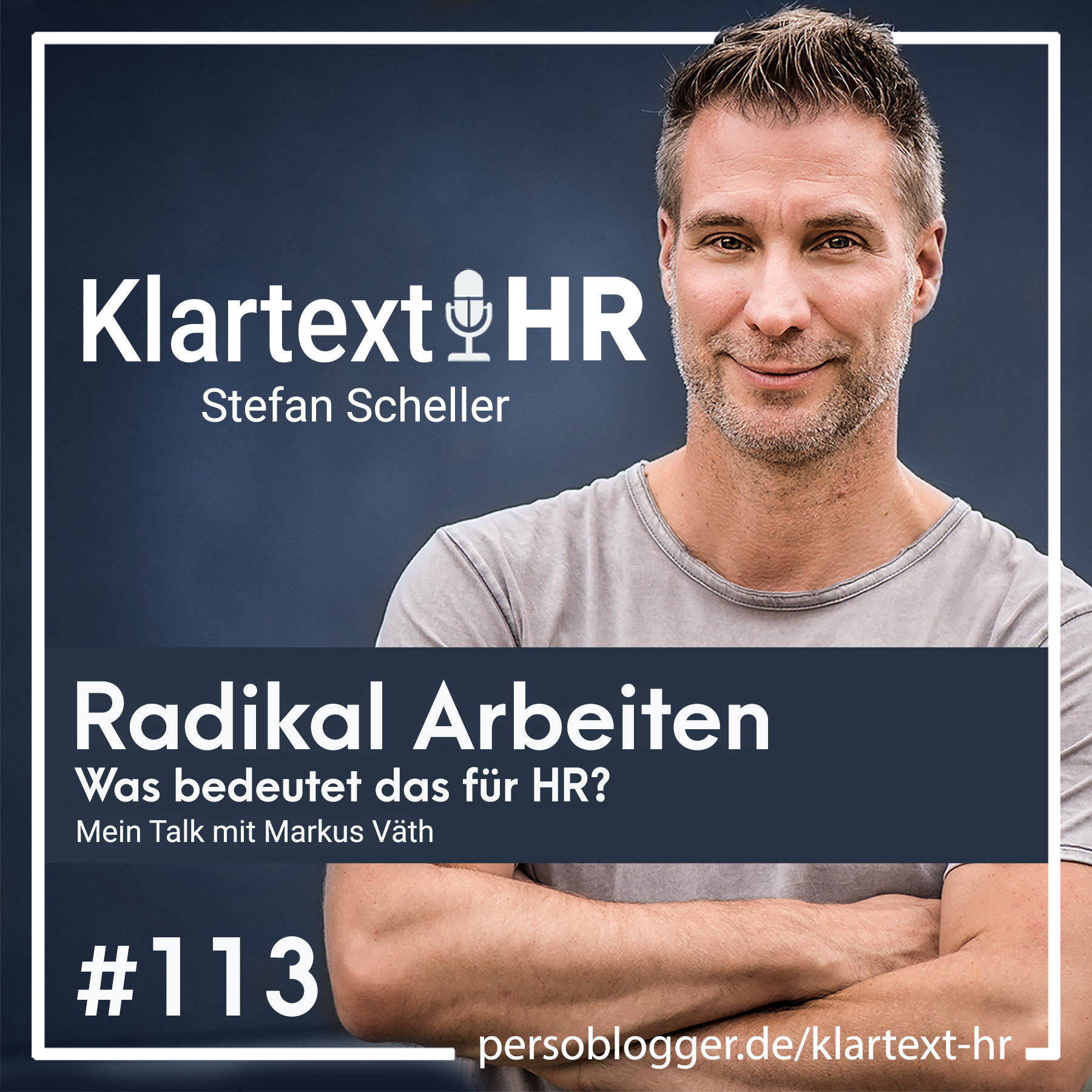 Radikal Arbeiten – was bedeutet das für HR?