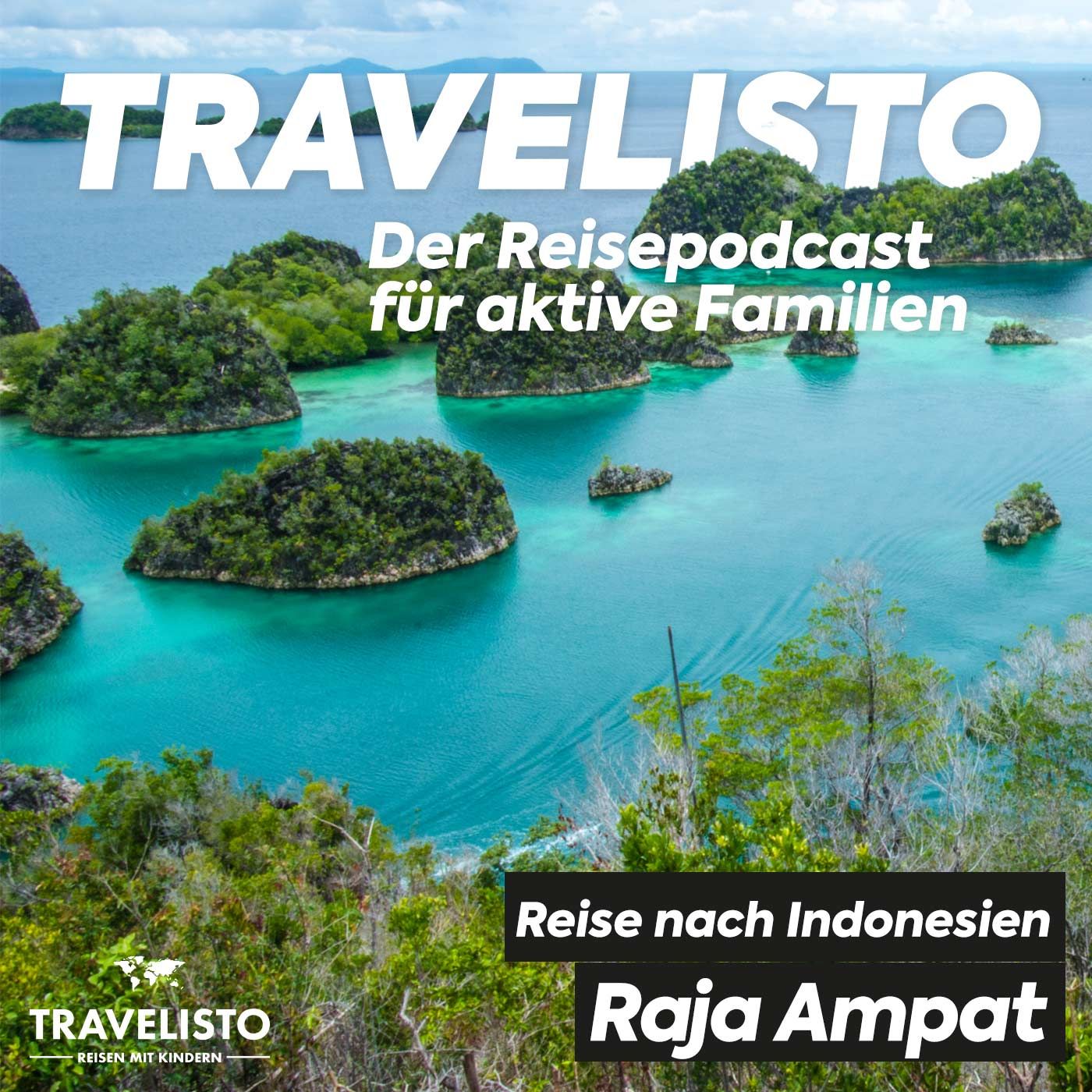 Raja Ampat: Paradies für Natur- und Tierliebhaber in Indonesien