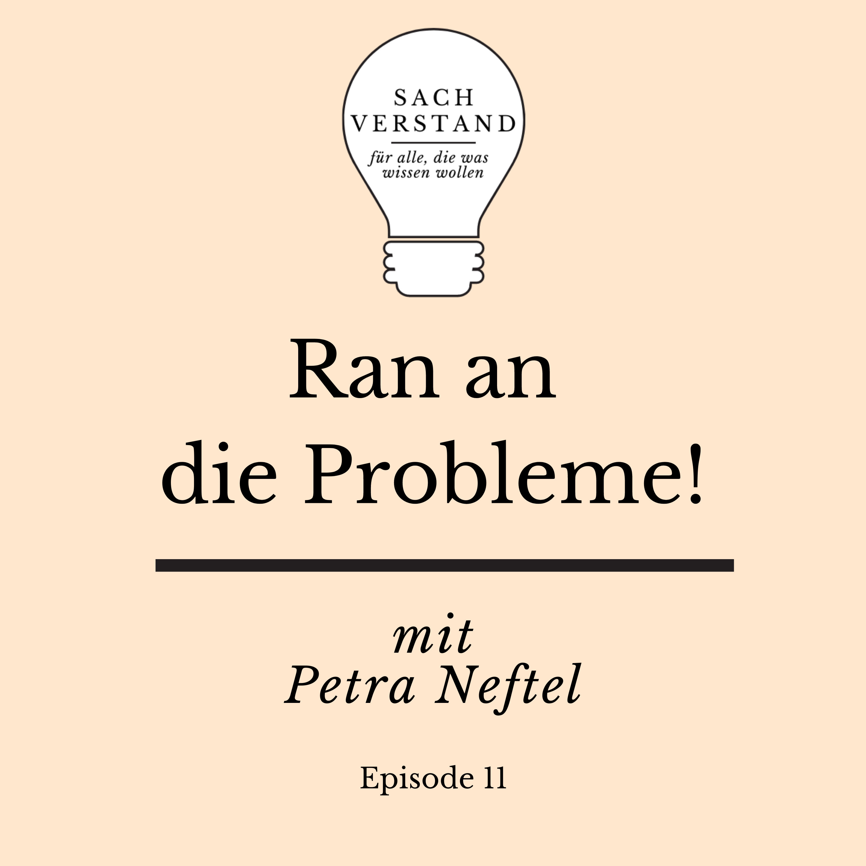 Ran an die Probleme! Oder: Wenn das Leben dir aufs Maul haut, schlag zurück (Episode 11)