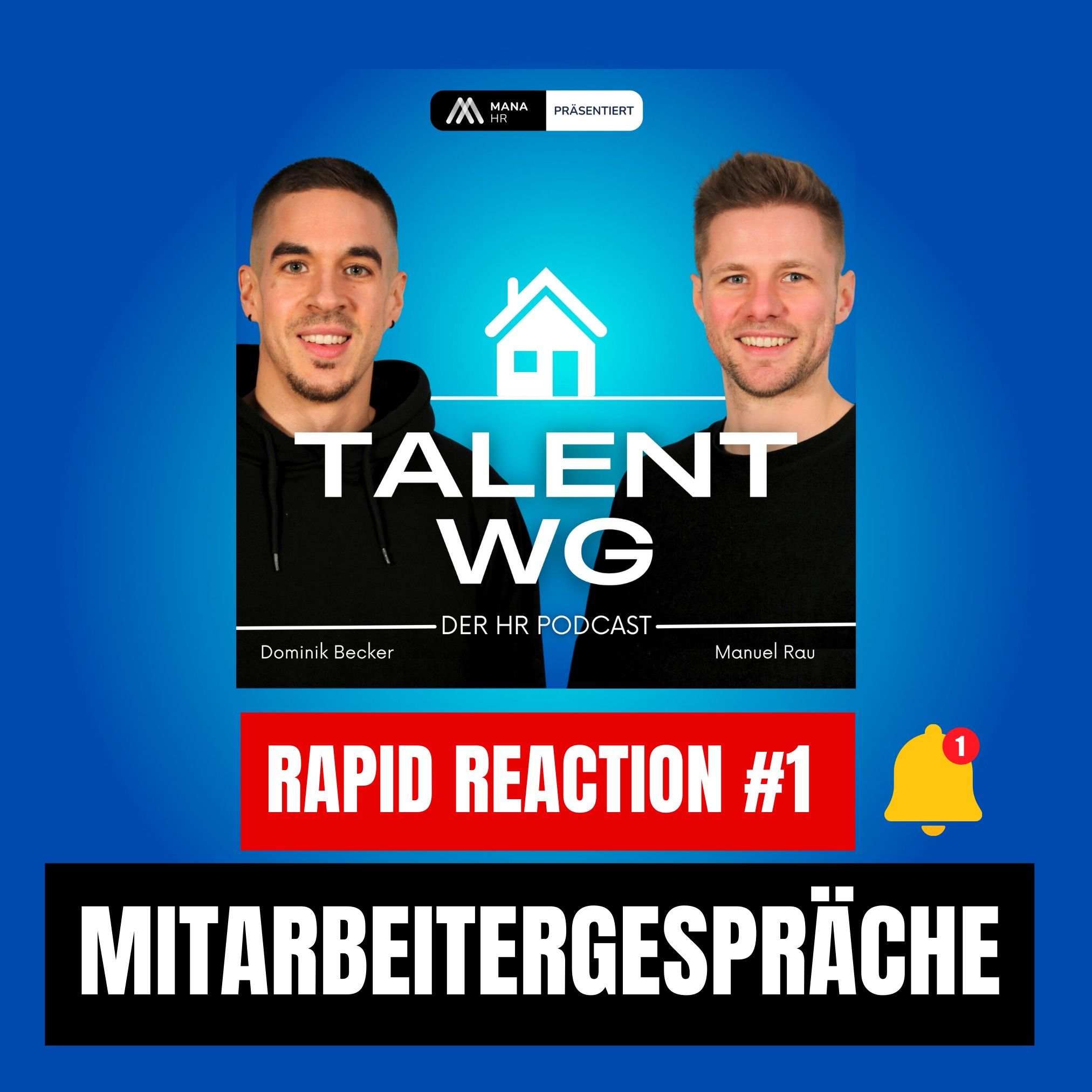 RAPID REACTION 1 - Mitarbeitergespräche