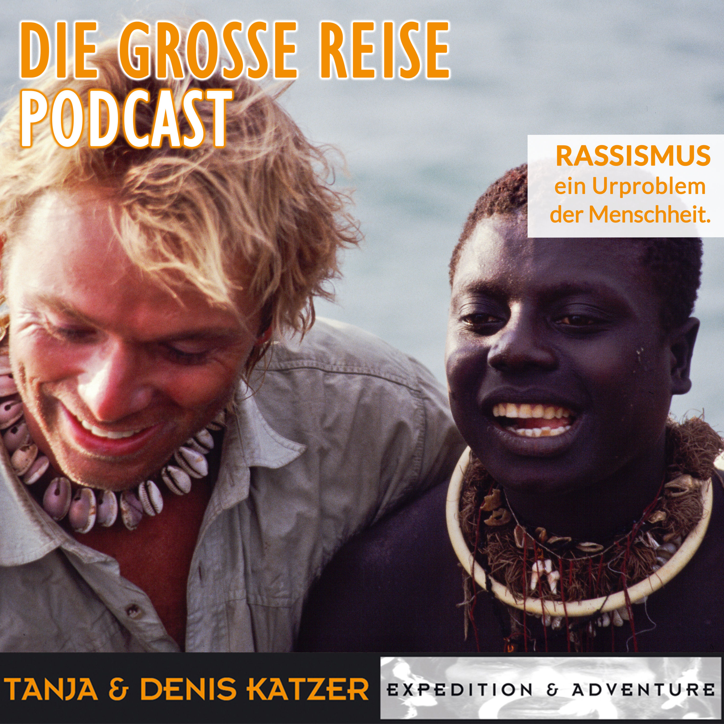 Rassismus - ein Urproblem der gesamten Menschheit
