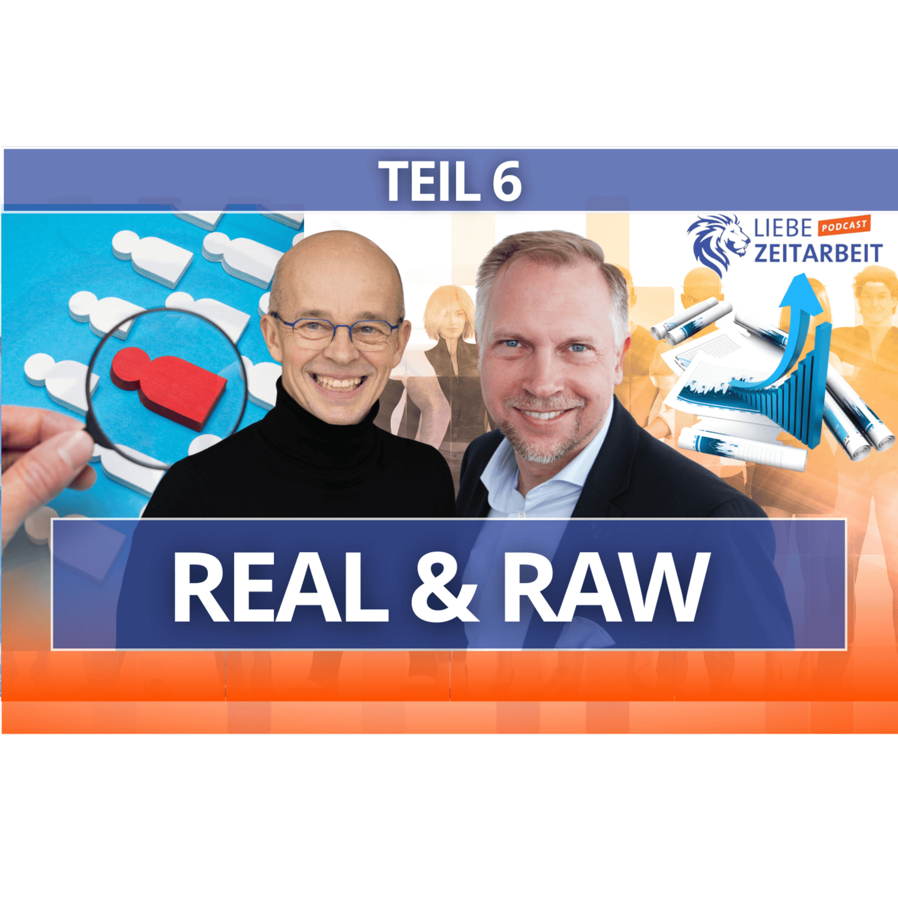 Real and RAW 6 - Blaupause Personalvermittlung - Dirk Tekath