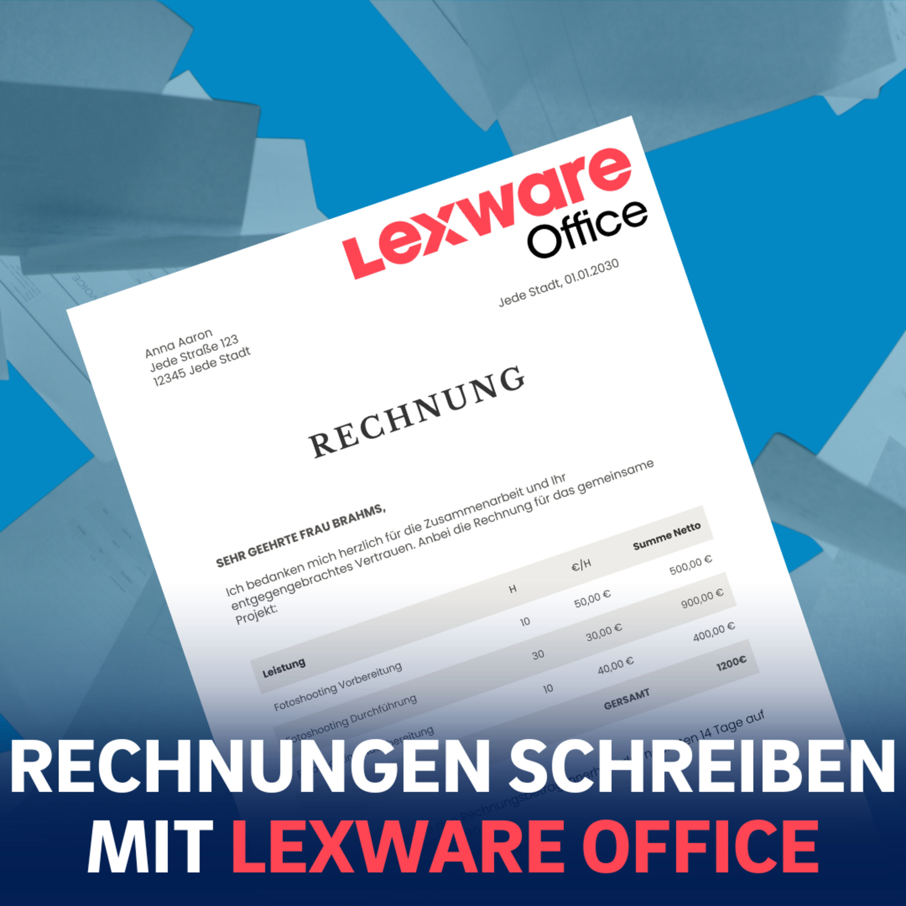 Rechnung schreiben mit Lexware Office | Schritt-für-Schritt-Tutorial
