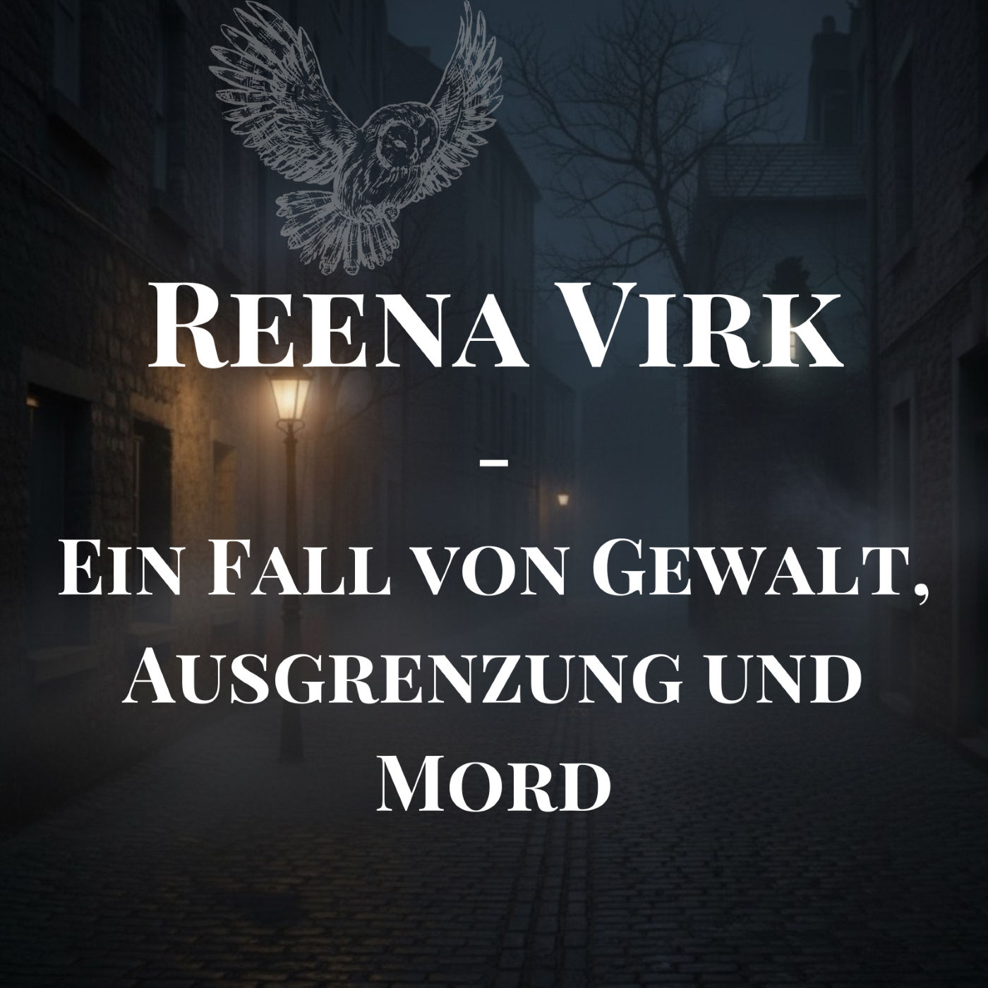 Reena Virk - ein Fall von Gewalt, Ausgrenzung und Mord