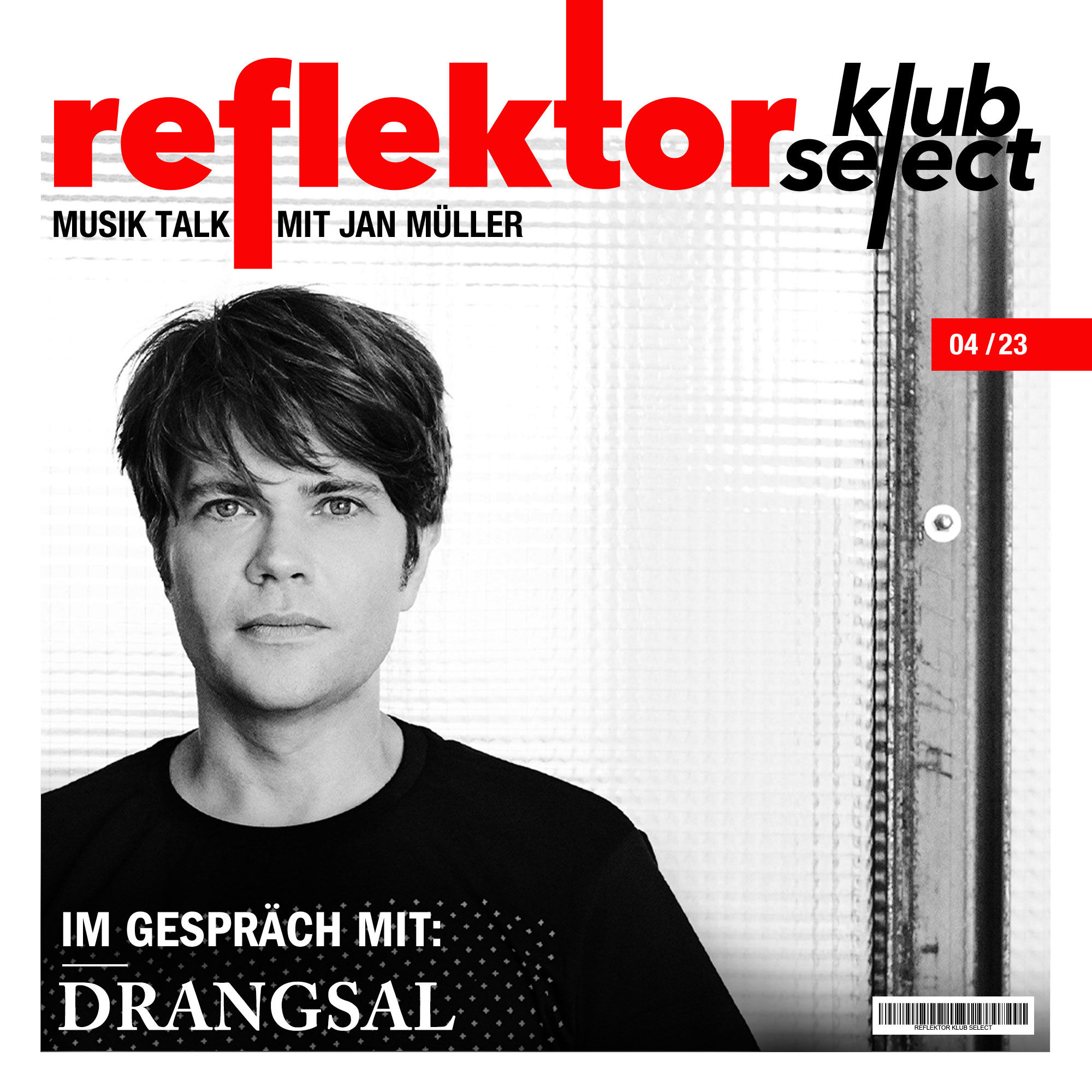 Reflektor Klub Select: Drangsal