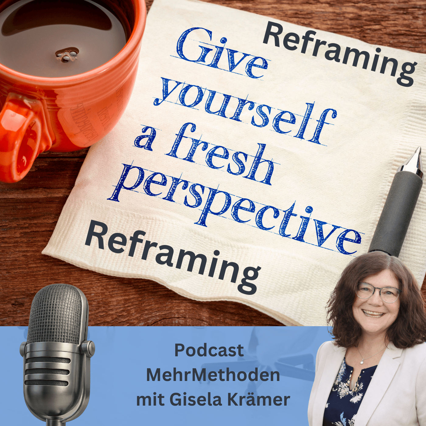 Reframing: Neue Bedeutung, neue Möglichkeiten