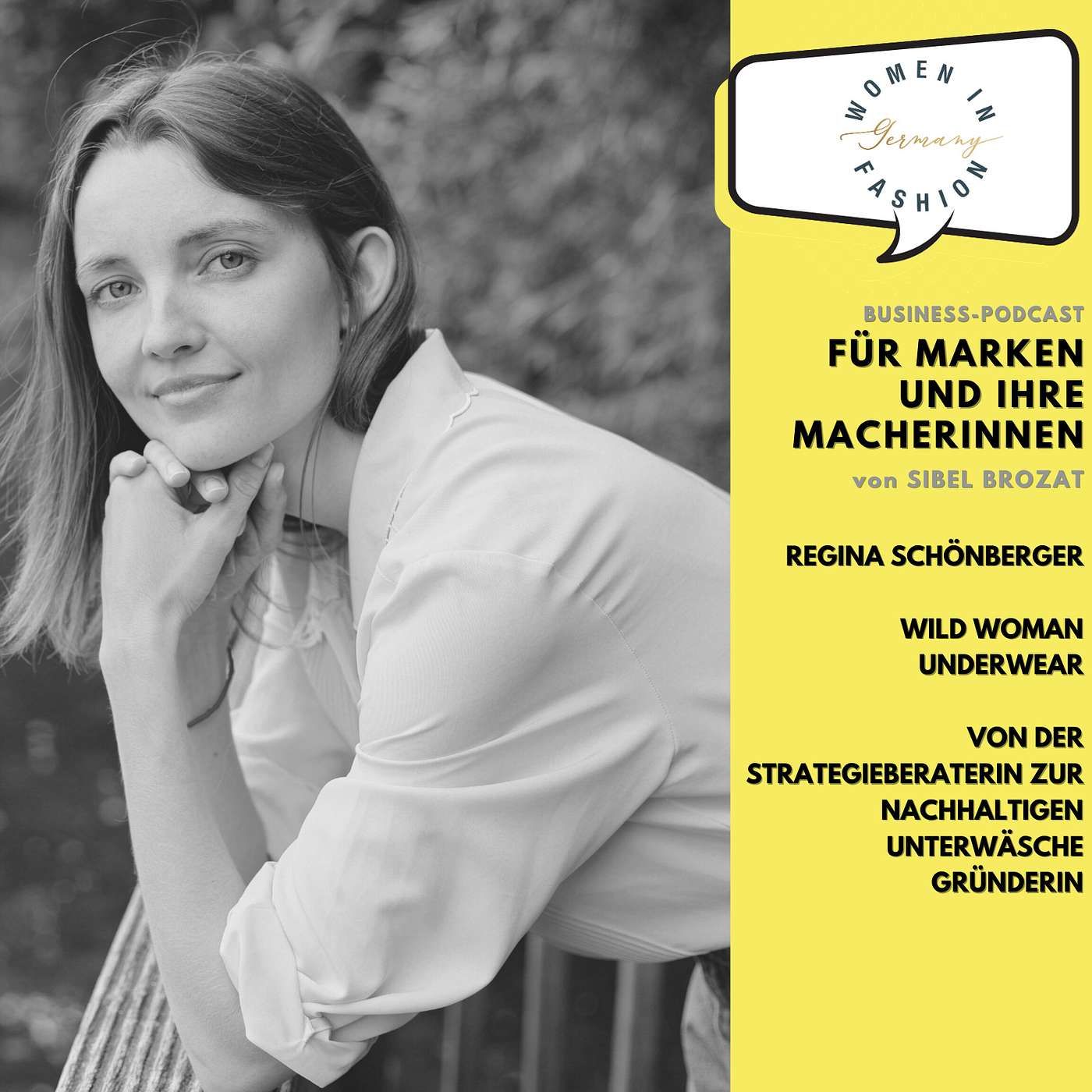 Regina Schönberger: Von der Strategieberaterin zur nachhaltigen Unterwäsche-Gründerin