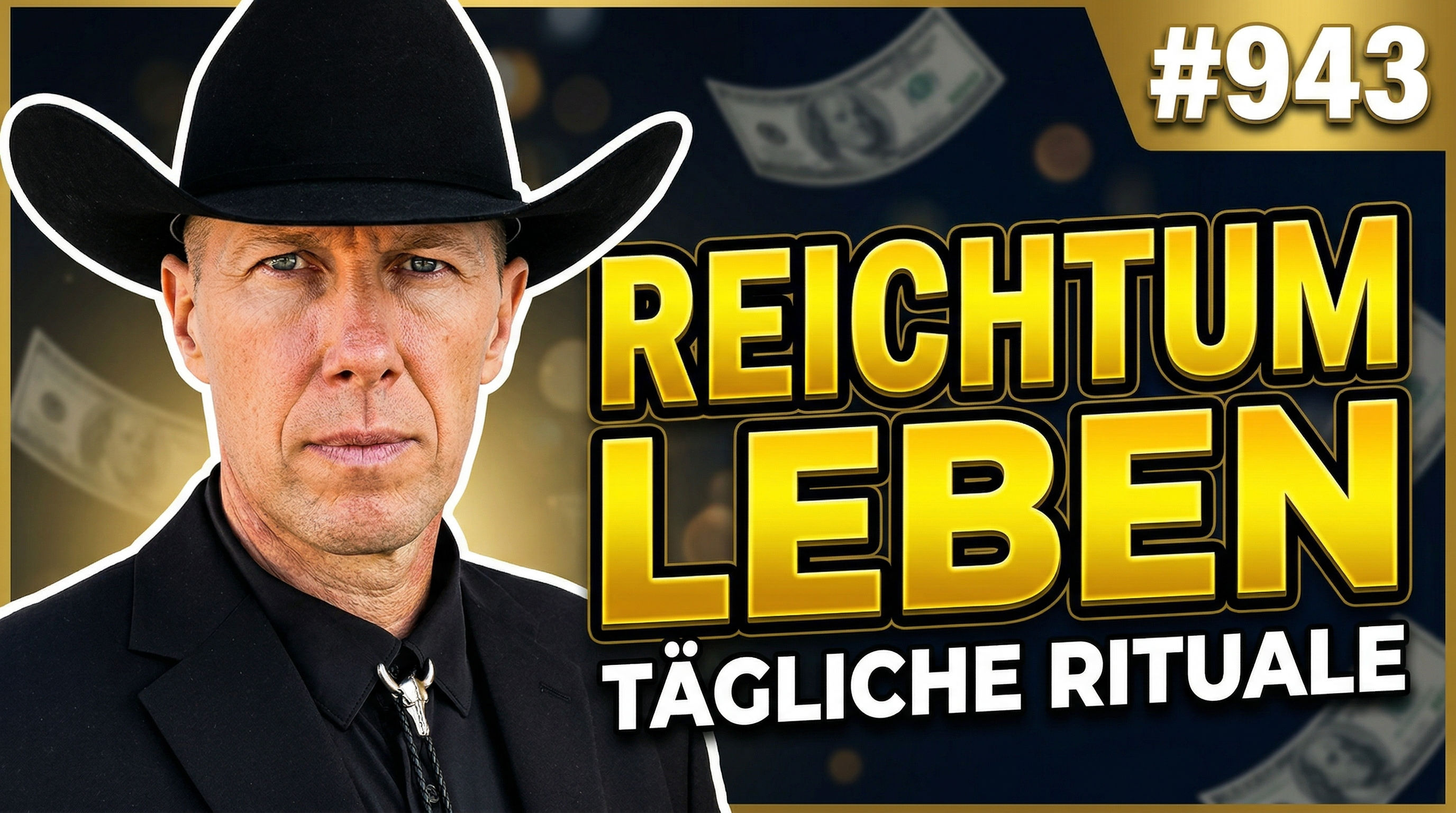 Reichtum leben – die Rituale erfolgreicher Unternehmer #943