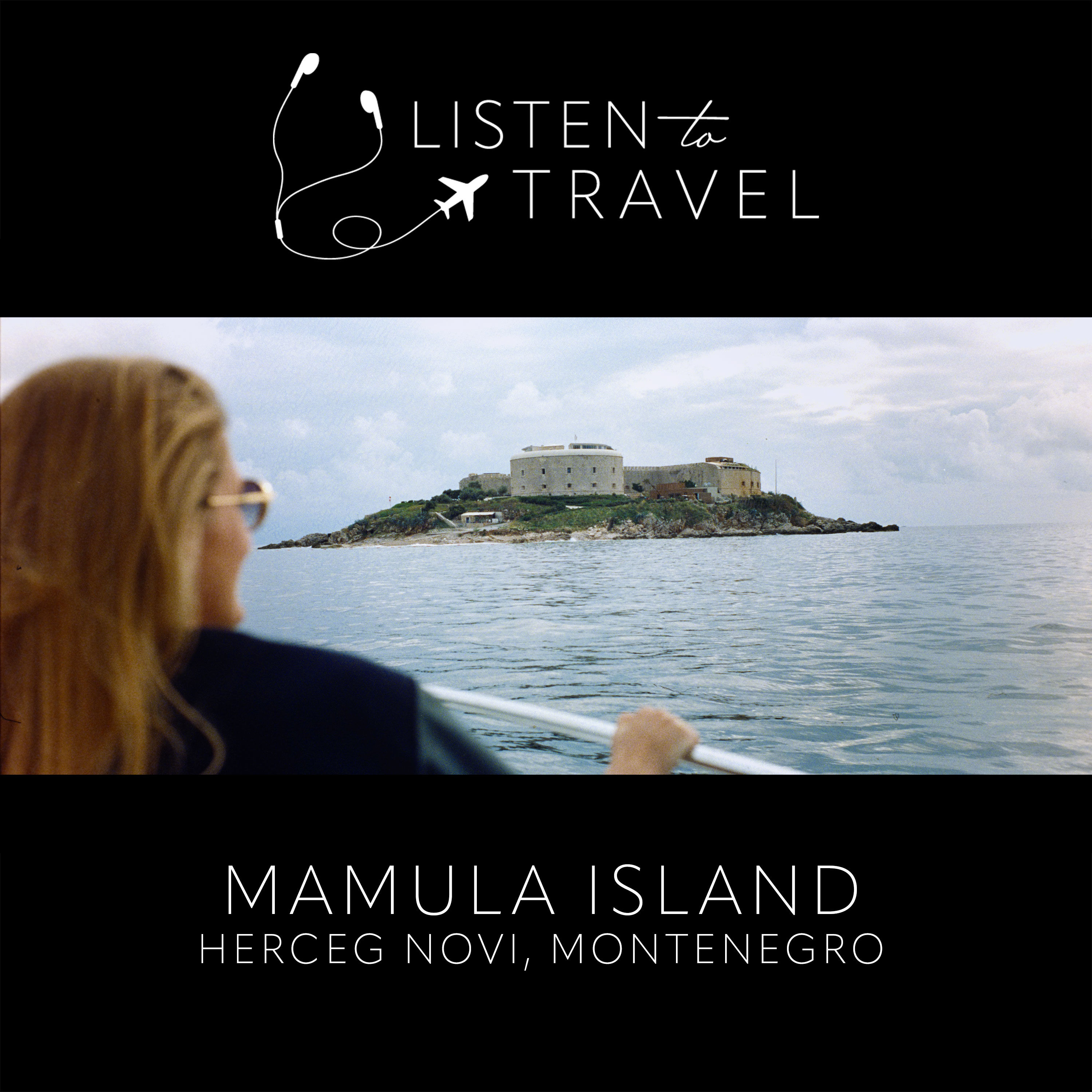 Reise 42: Urlaub im Luxusgefängnis (Mamula Island - Herceg Novi, Montenegro)