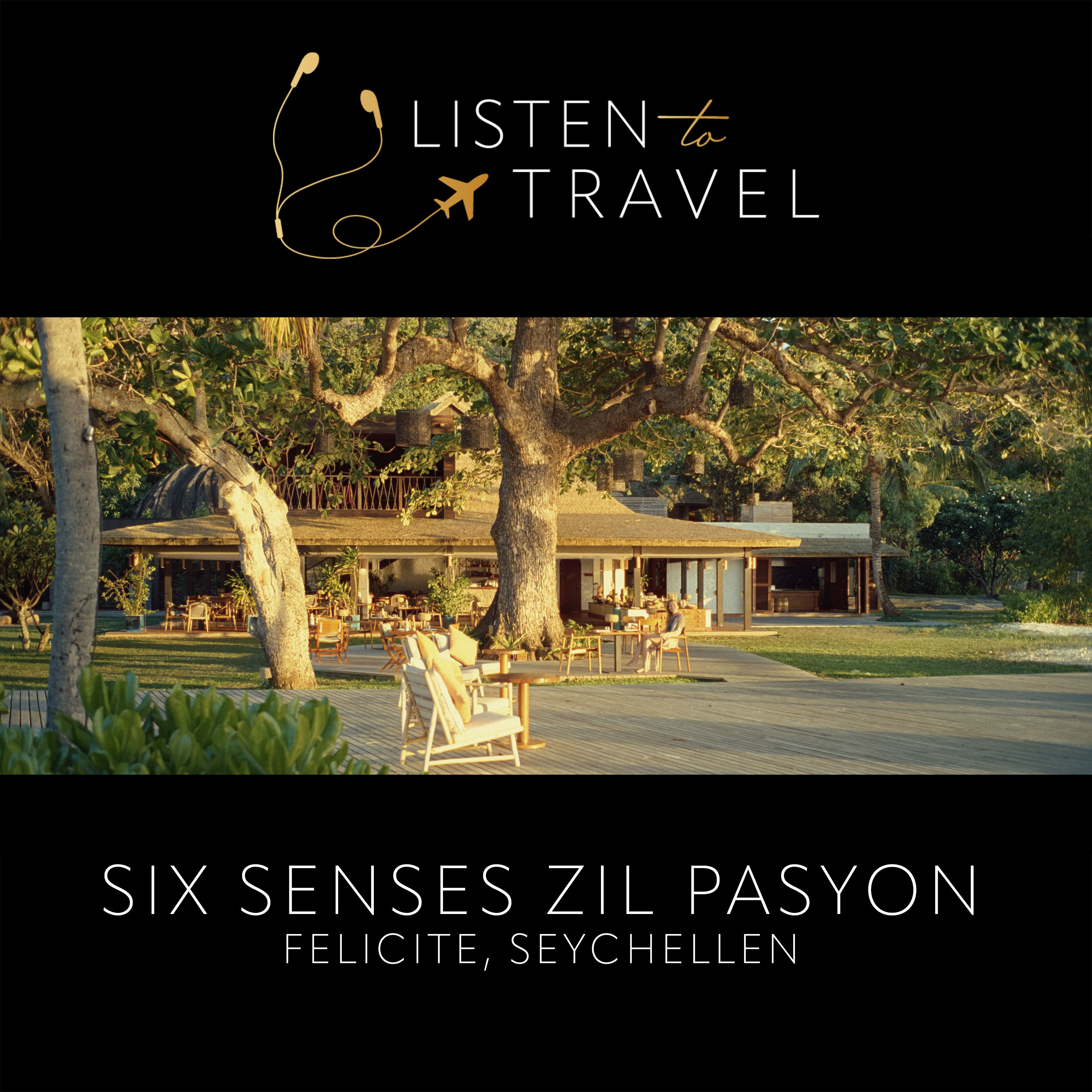 Reise 43: Wo das Glück zuhause ist! (Six Senses Zil Pasyon - Felicite, Seychellen)