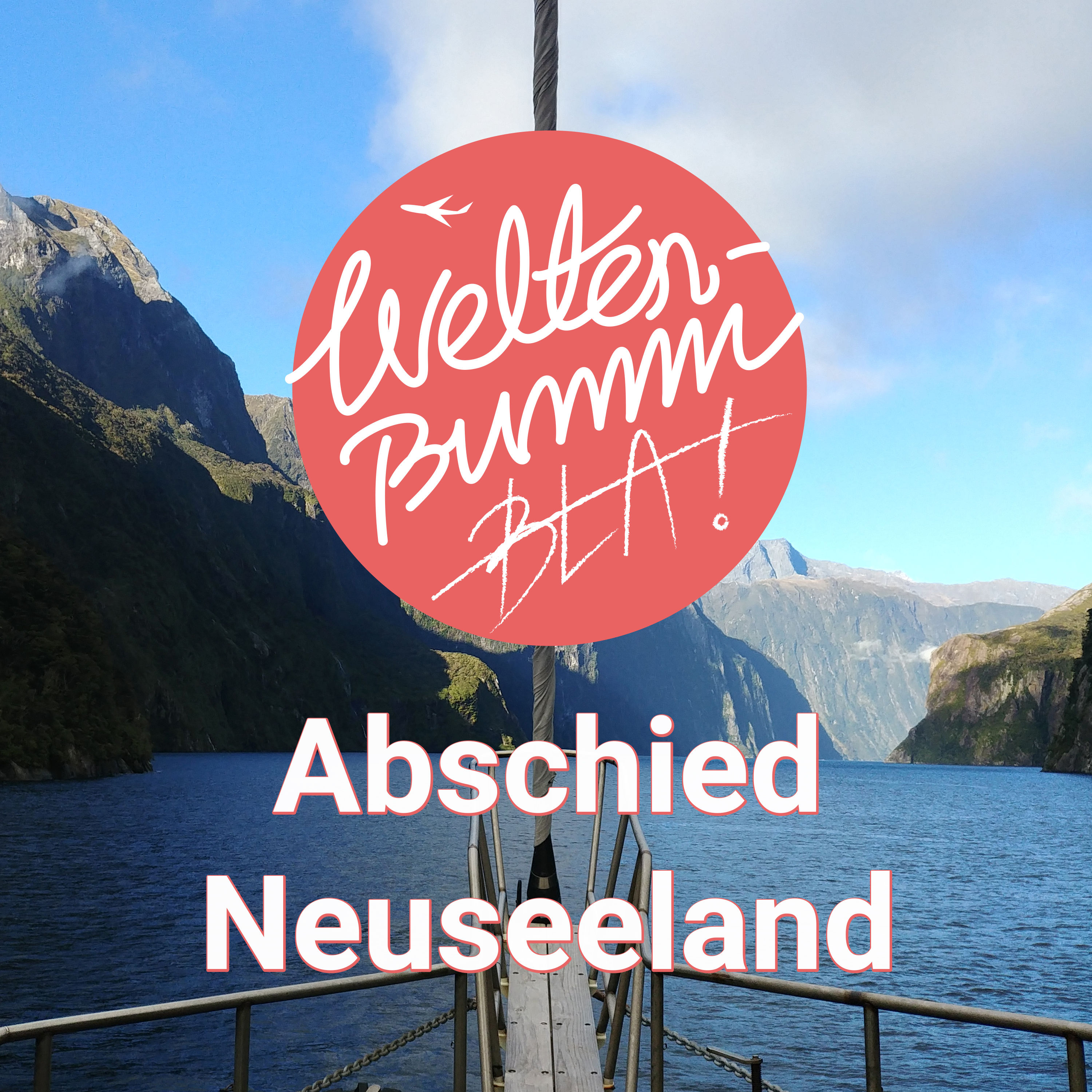 Reise und Abschied aus Neuseeland #solobla