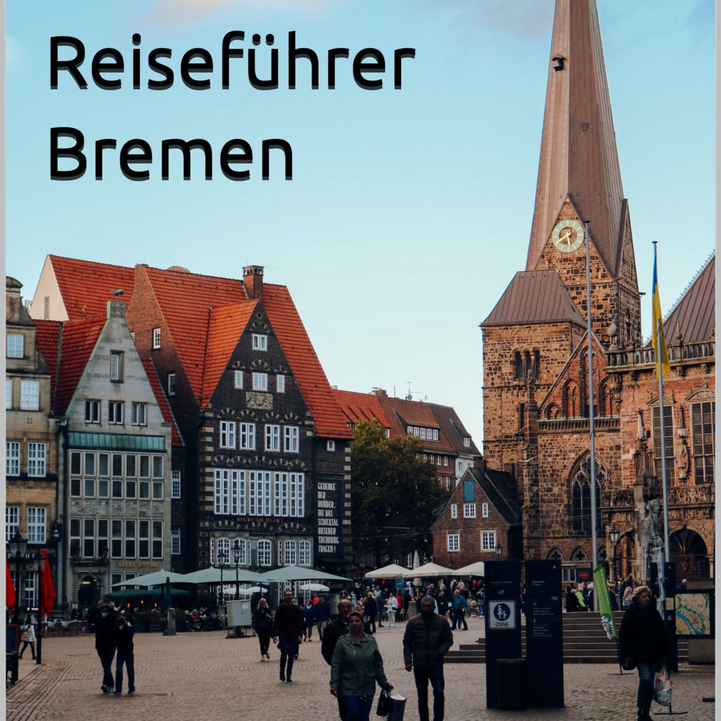 Reiseführer Bremen