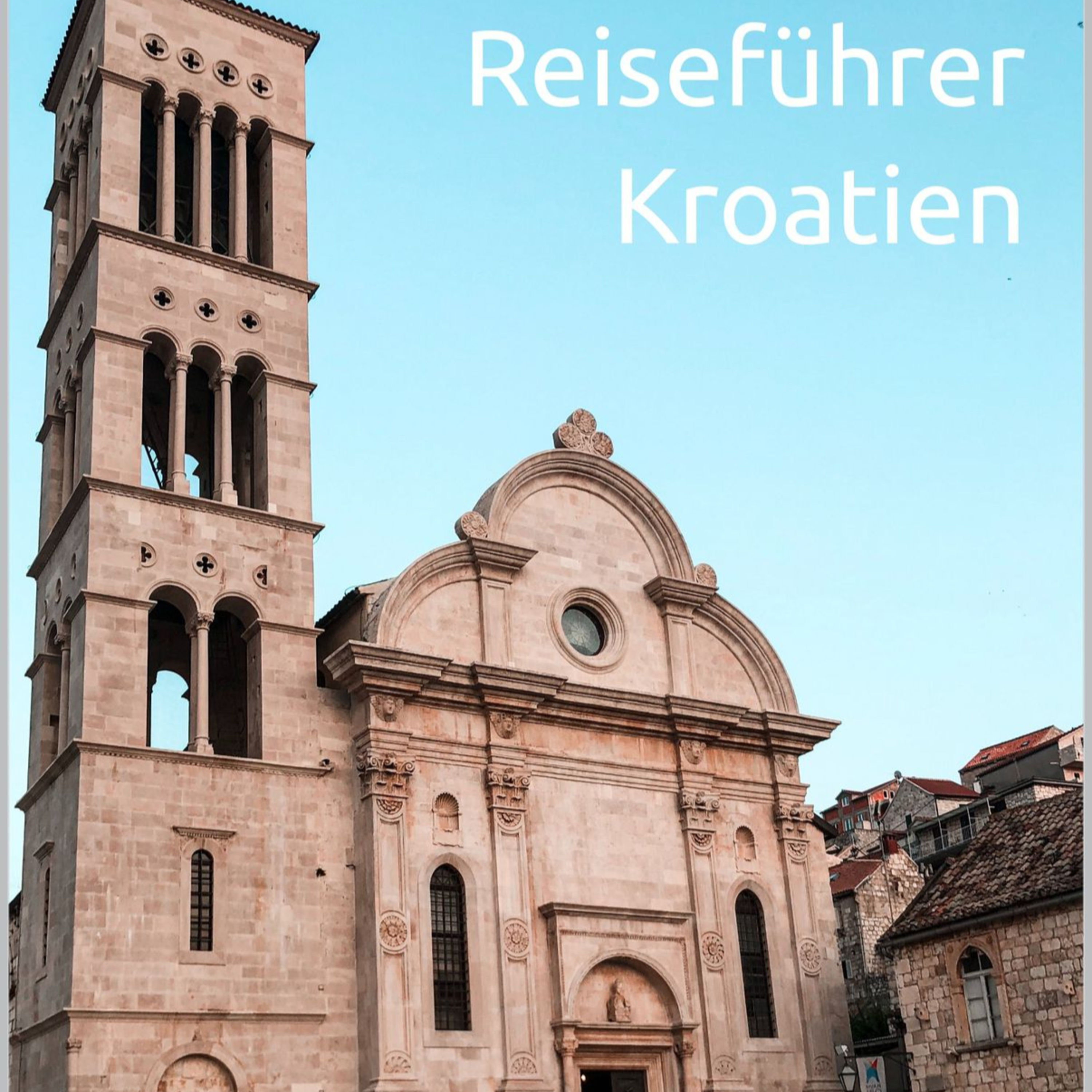 Reiseführer Kroatien