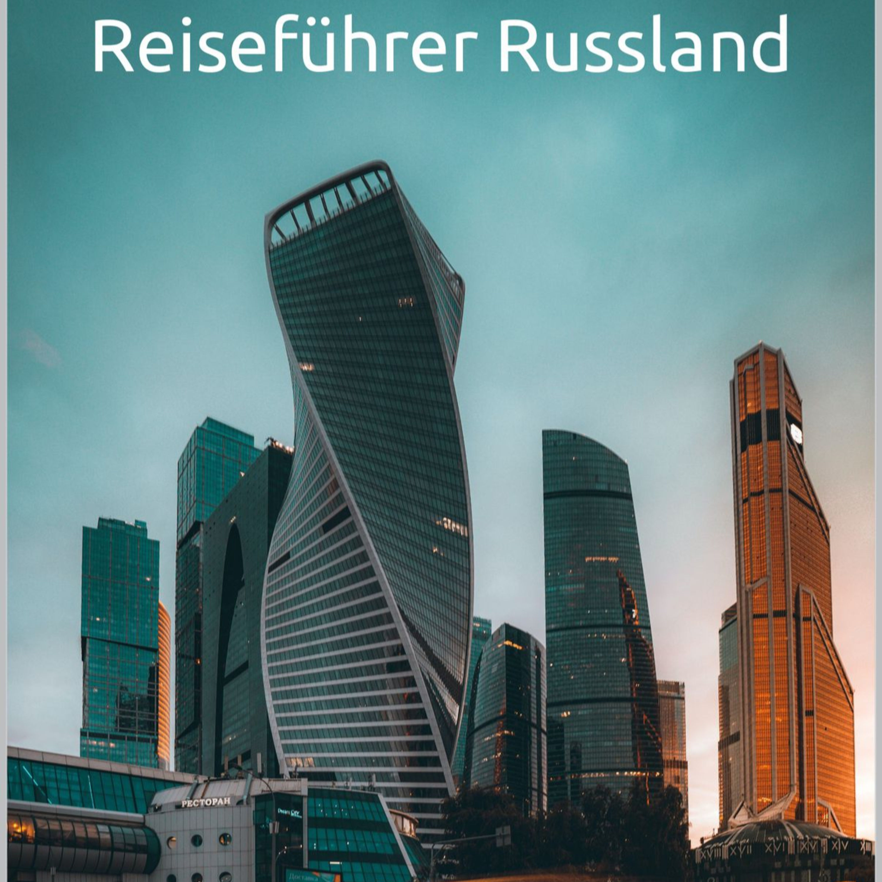 Reiseführer Russland