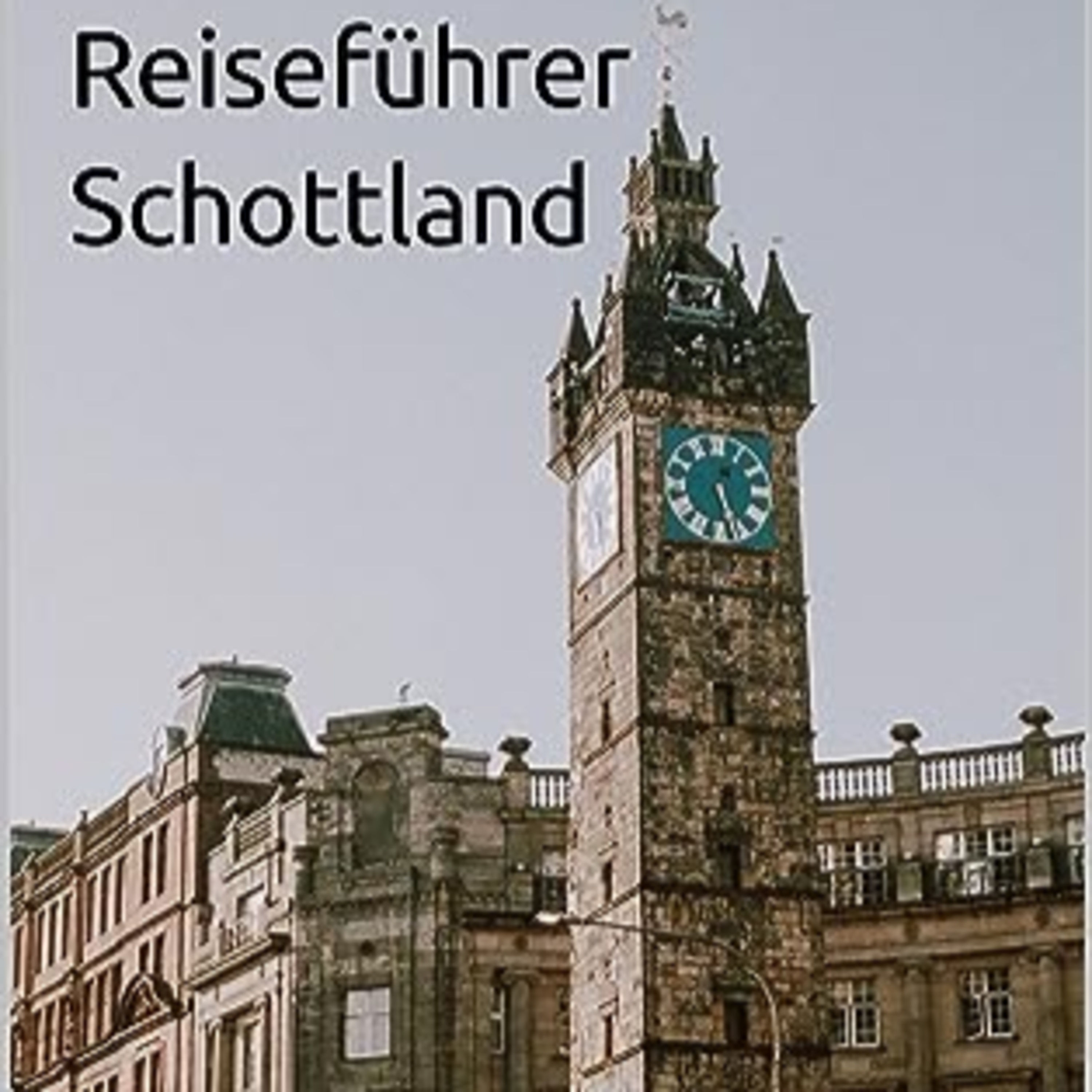 Reiseführer Schottland