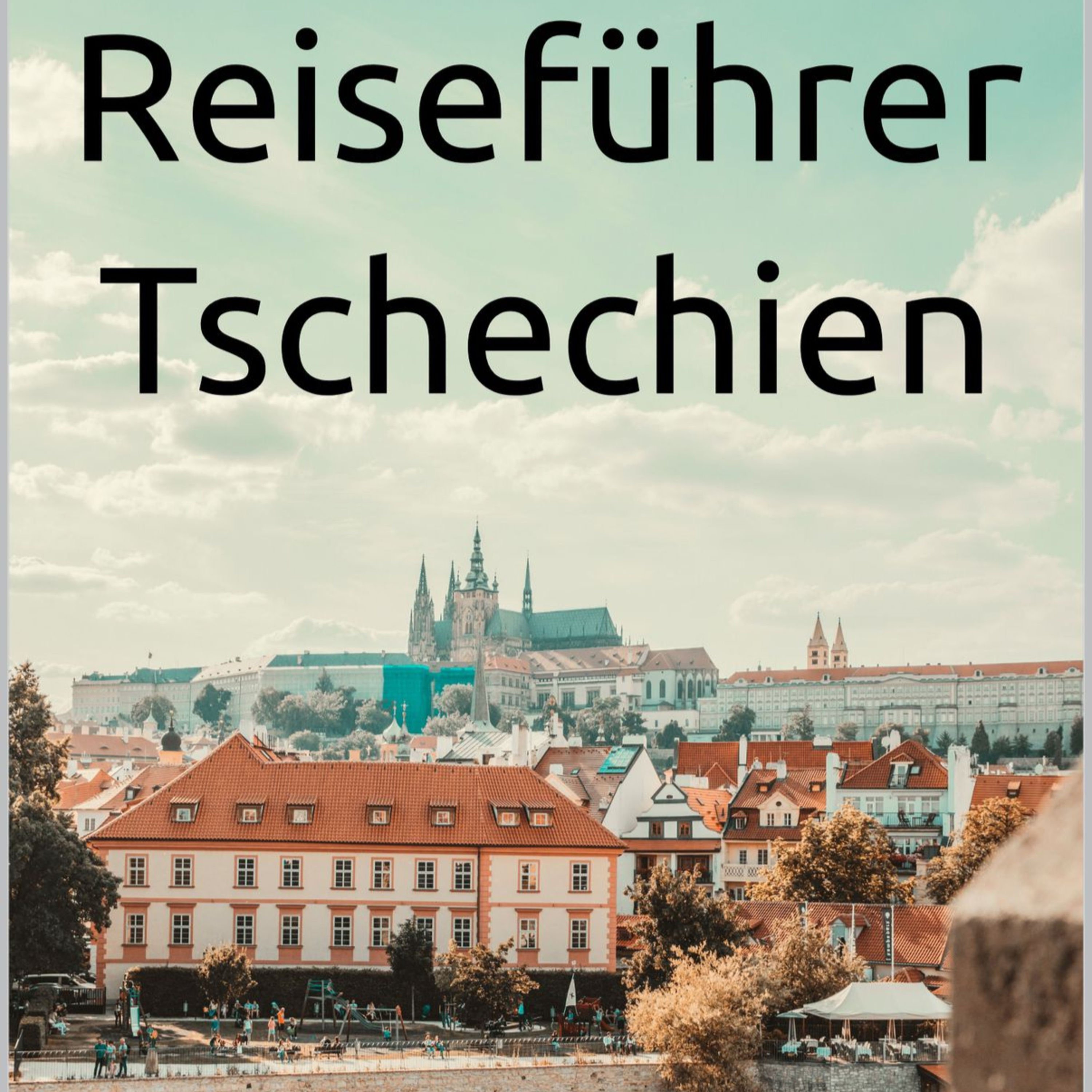 Reiseführer Tschechien