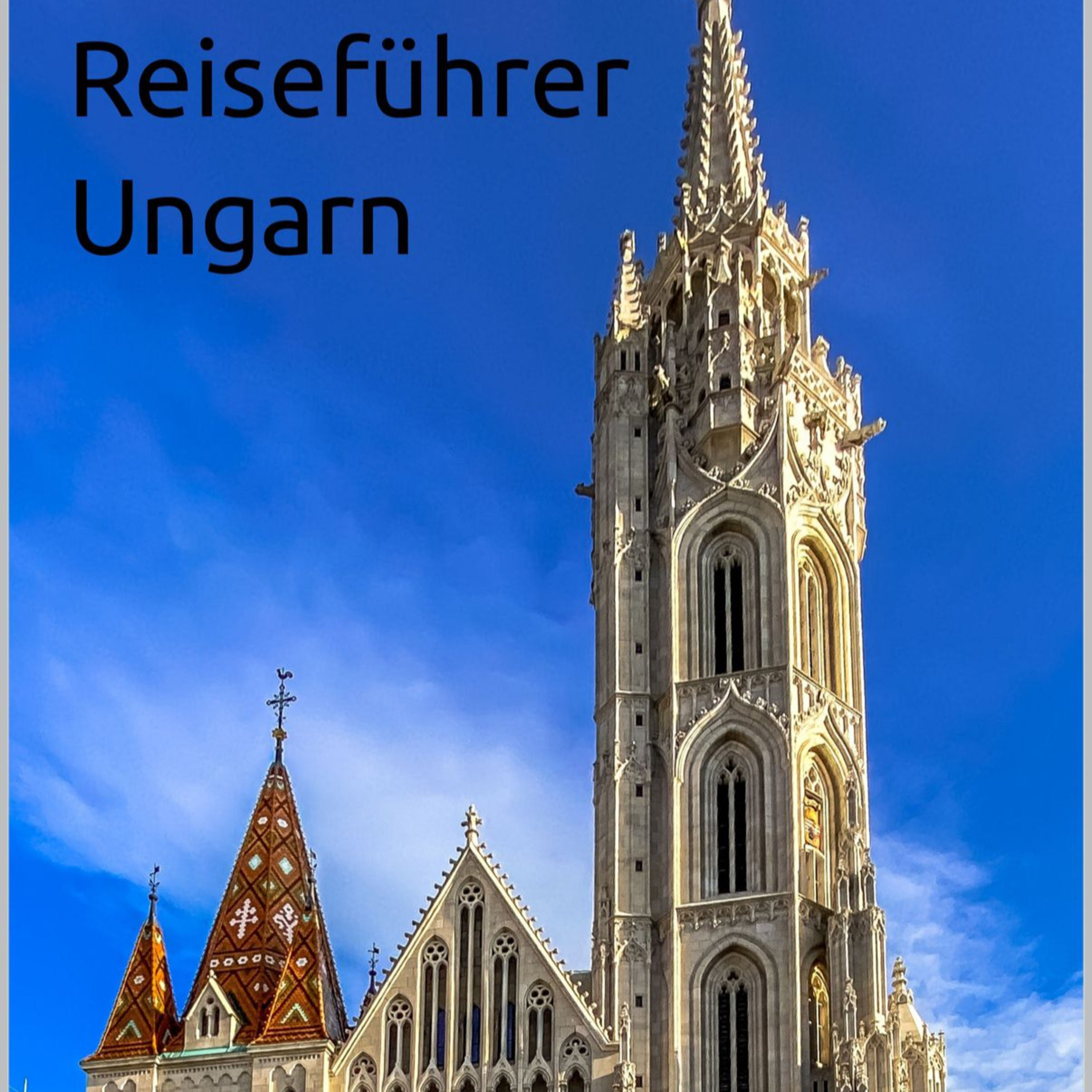 Reiseführer Ungarn