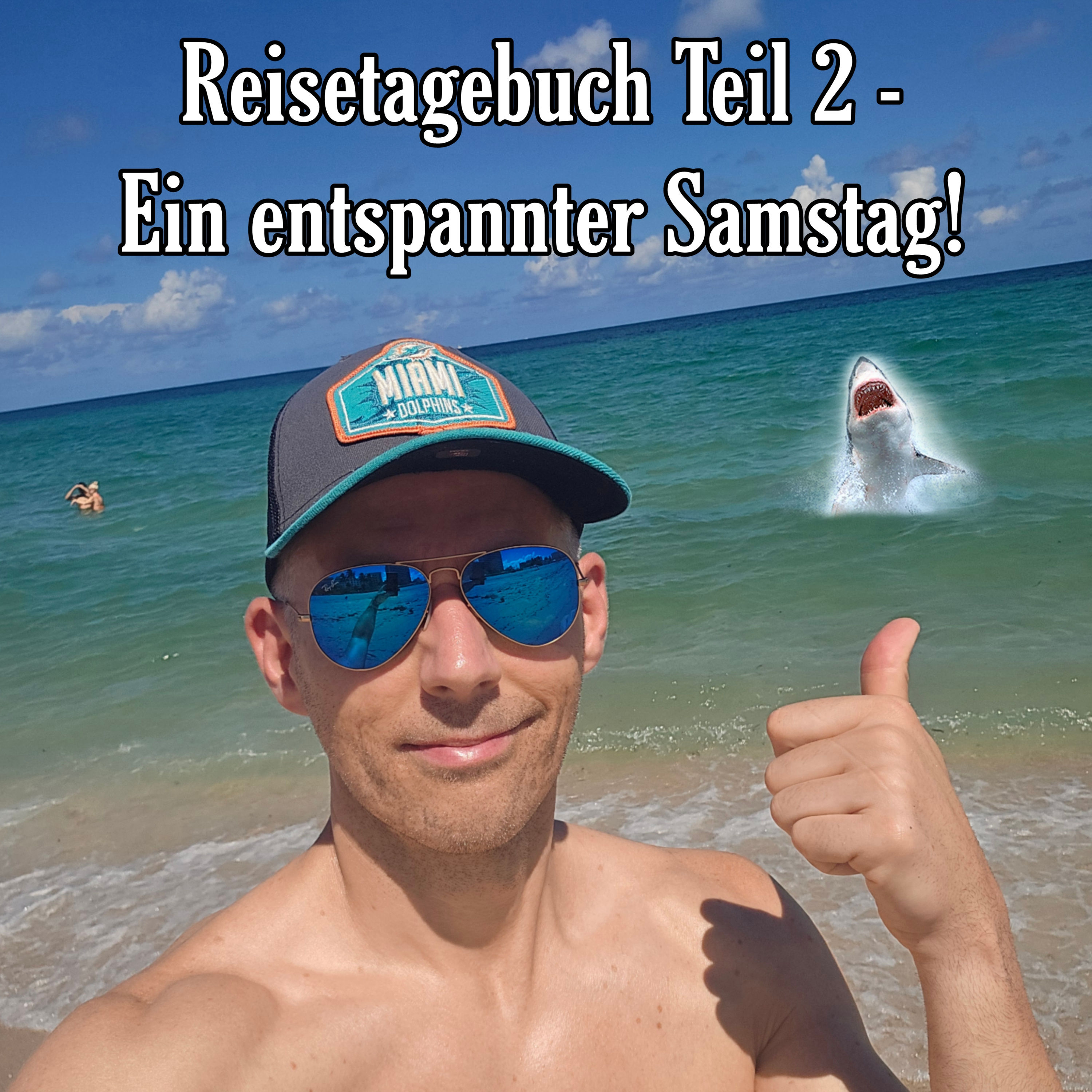 Reisetagebuch Tag 2