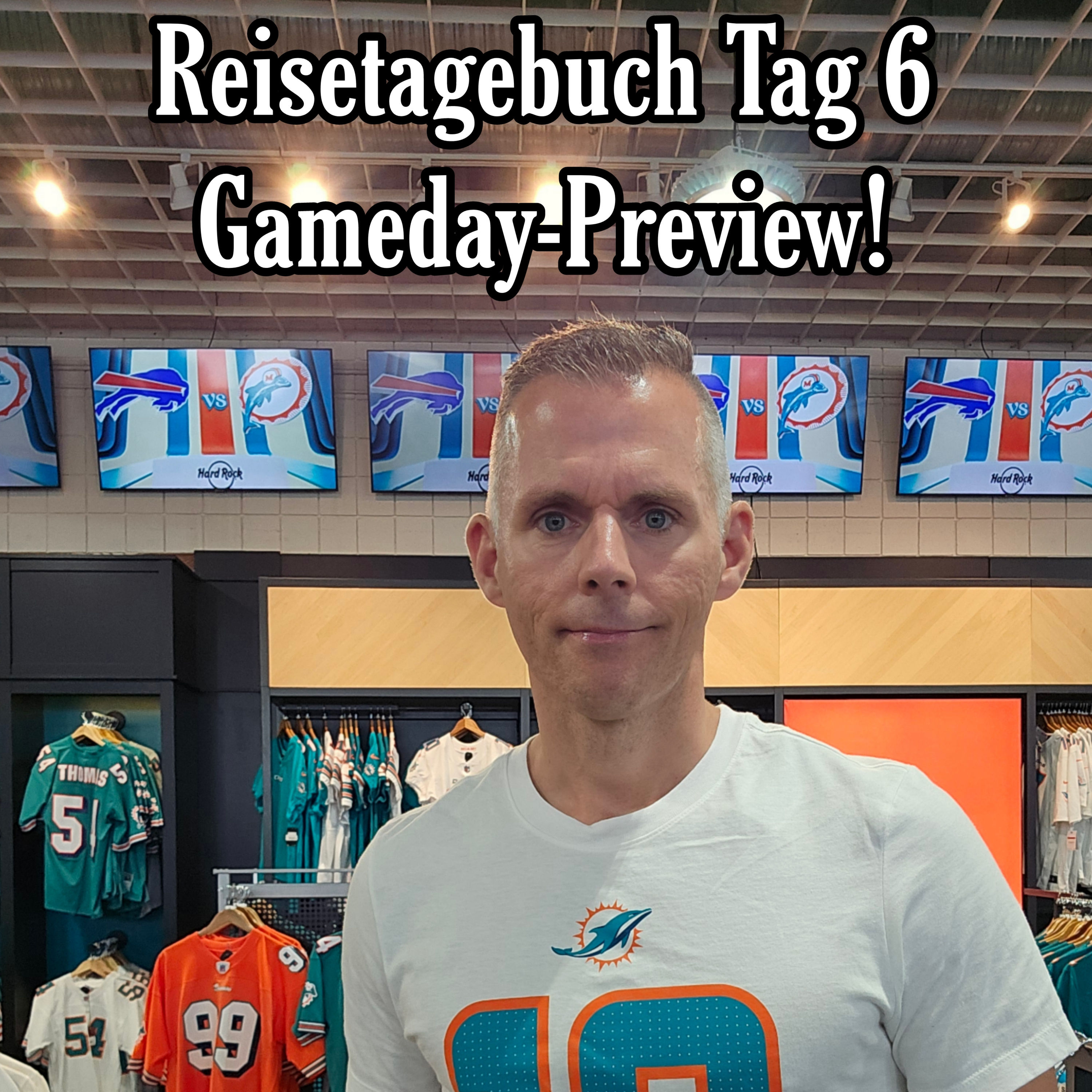 Reisetagebuch Tag 6 - Gameday-Vorschau!