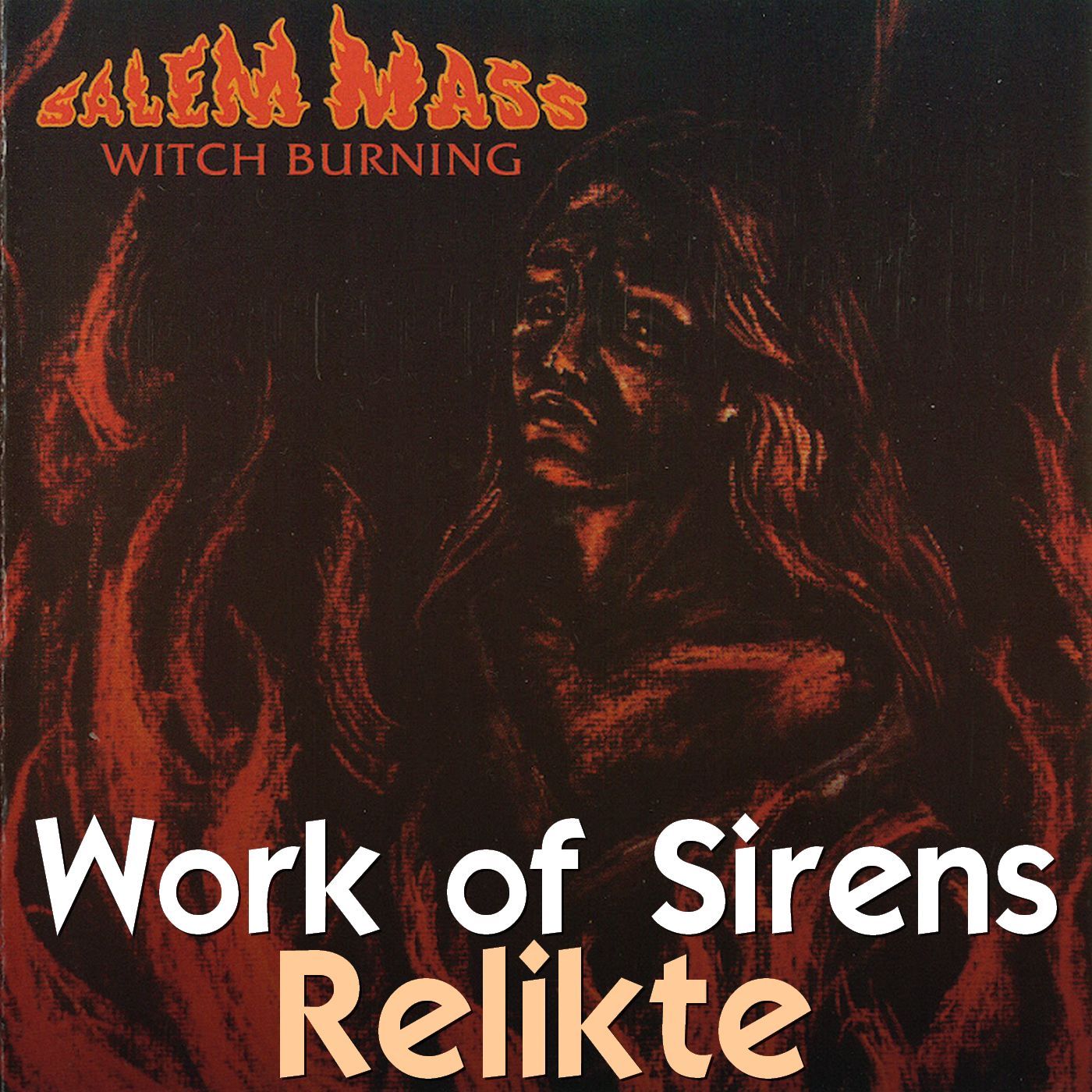 Relikte: Salem Mass - Witch Burning