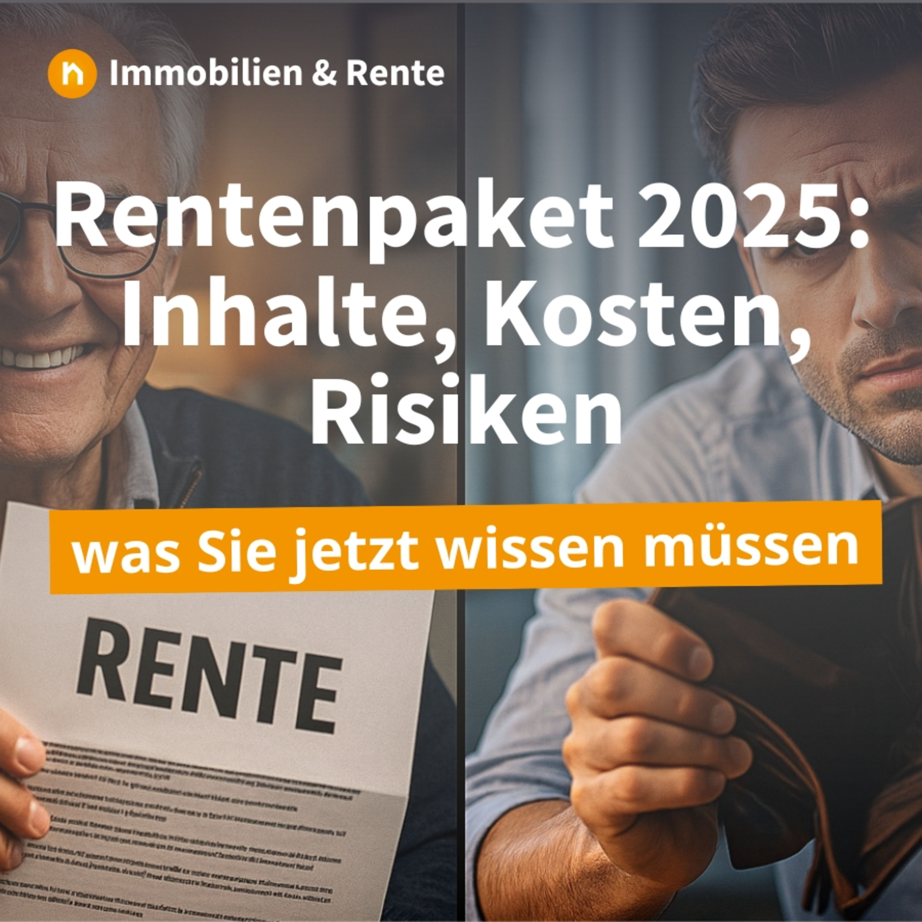 Rentenpaket 2025: Kosten, Risiken und Chancen - was Sie jetzt wissen müssen
