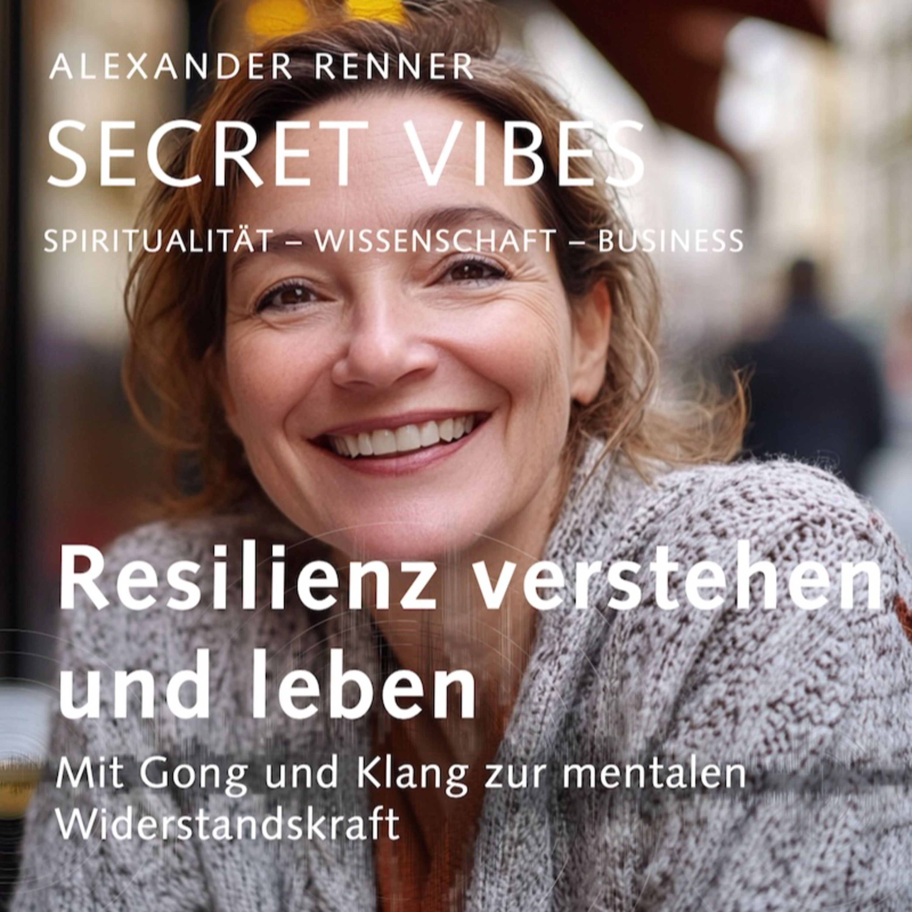 Resilienz verstehen und leben #S2F054