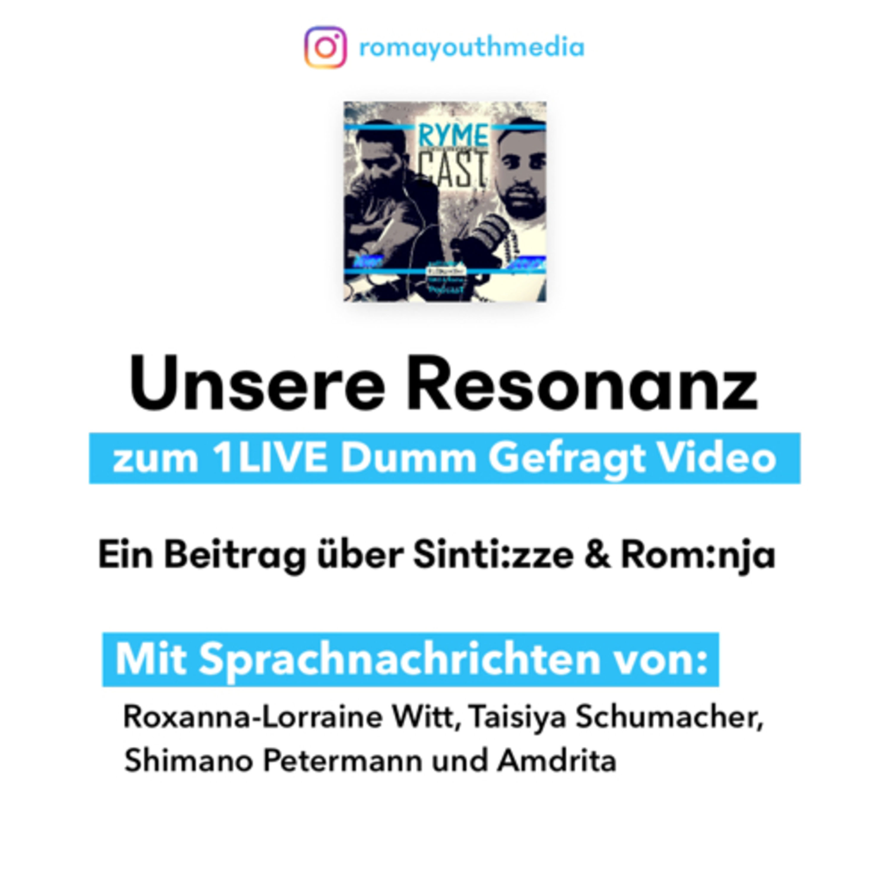 Resonanz zum 1LIVE Video über Sinti_zze & Rom_nja mit Roxanna-Lorraine Witt, Taisiya Schumacher, Shimano Petermann & Amdrita