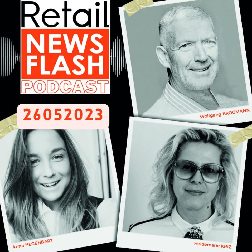 Retail News Flash vom 26.5.23