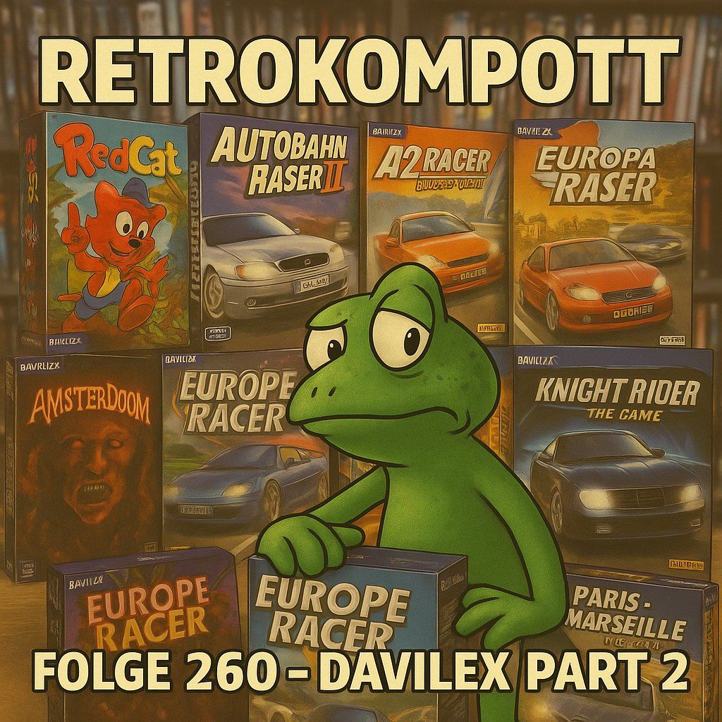 RETROKOMPOTT - 260 - Davilex Part 2 (16.11.2025)
