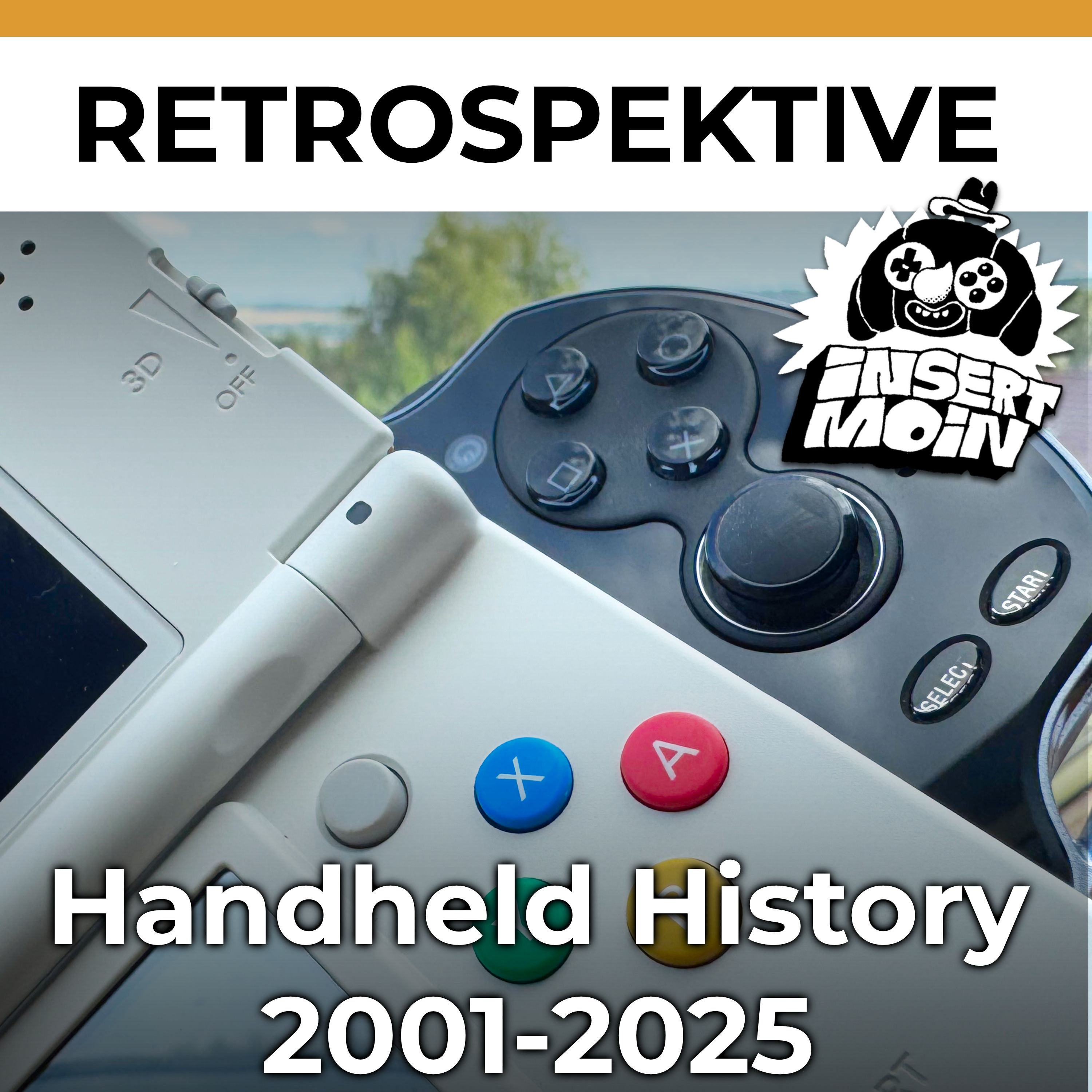 Retrospektive: Handheld History 2001-2025