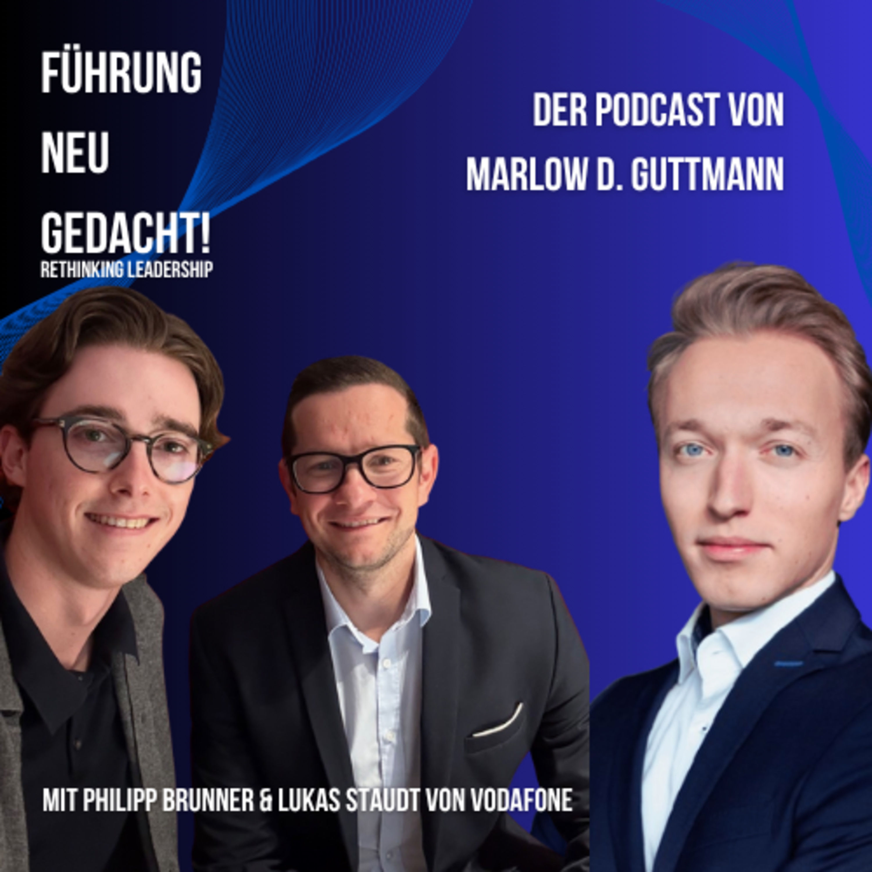 Reverse Mentoring: Wie Gen Z Führungskräfte coacht - Praxiseinblicke von Vodafone mit Lukas Staudt und Philipp Brunner (Folge 17)