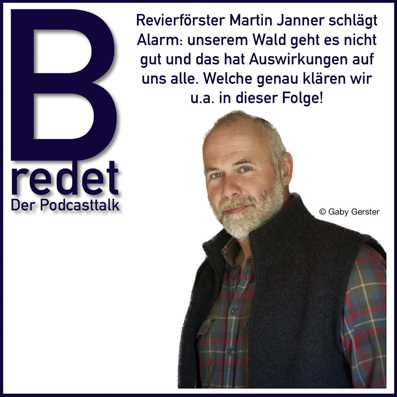 Revierförster Martin Janner schlägt Alarm: Unserem Wald geht es nicht gut - und das hat Auswirkungen auf uns alle.