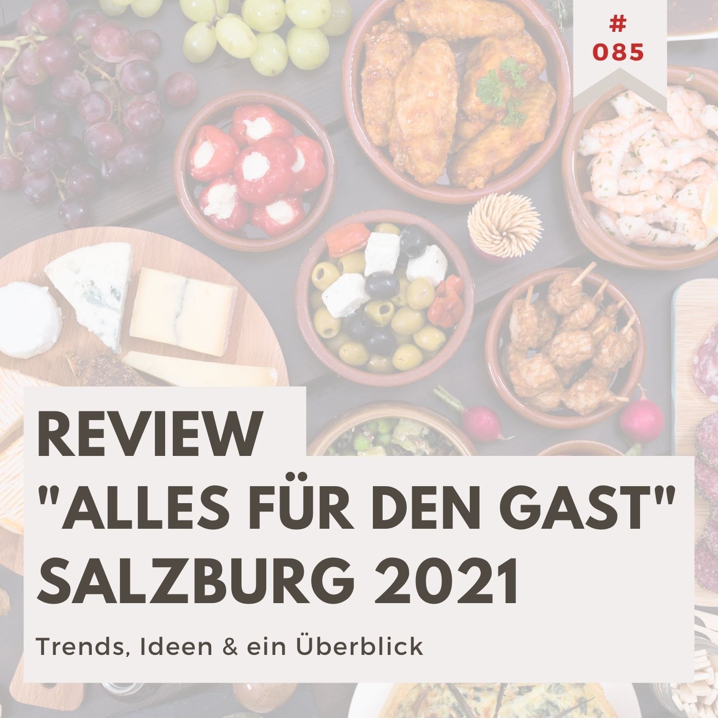Review "alles für den Gast" Messe Salzburg 2021: Trends, Ideen & ein Überblick