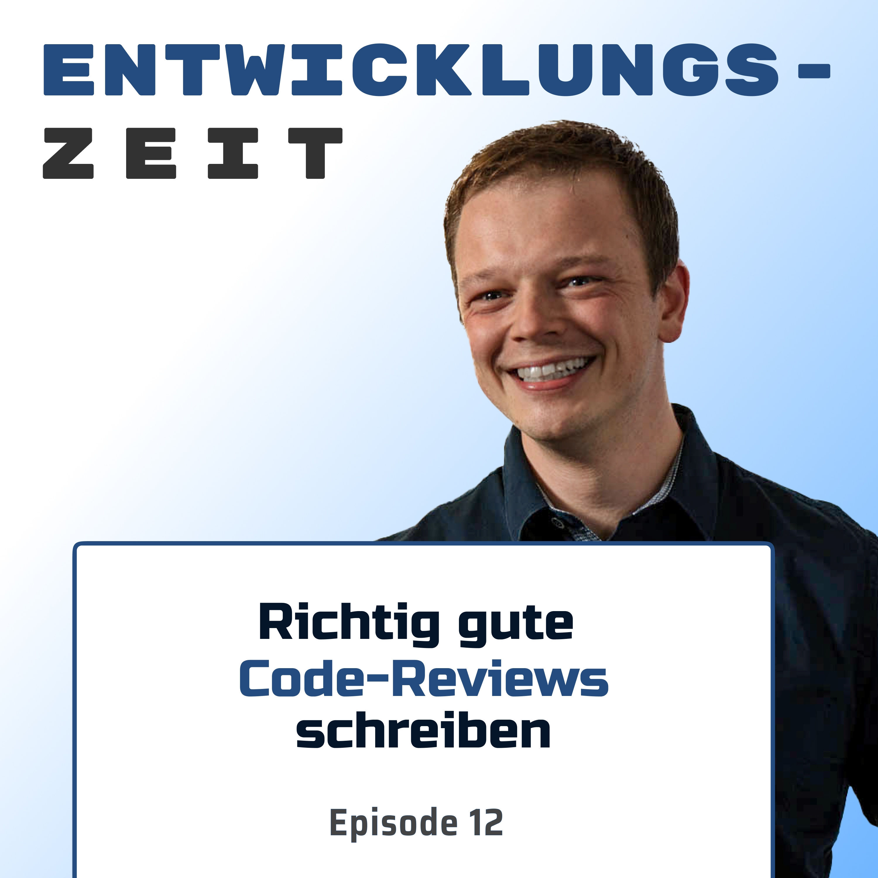Richtig gute Code Reviews schreiben