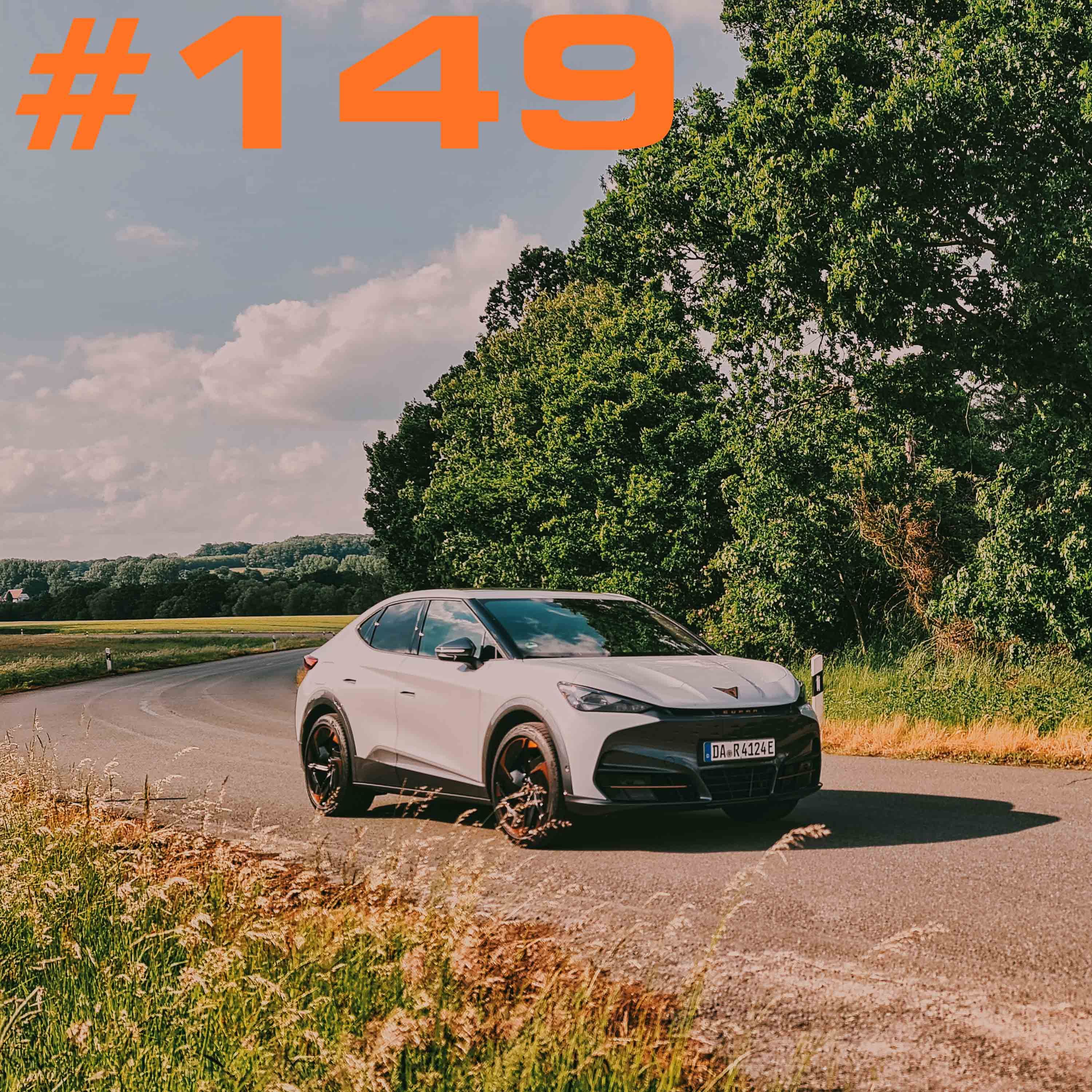 Roadtrip - Der Auto-Podcast Folge 149