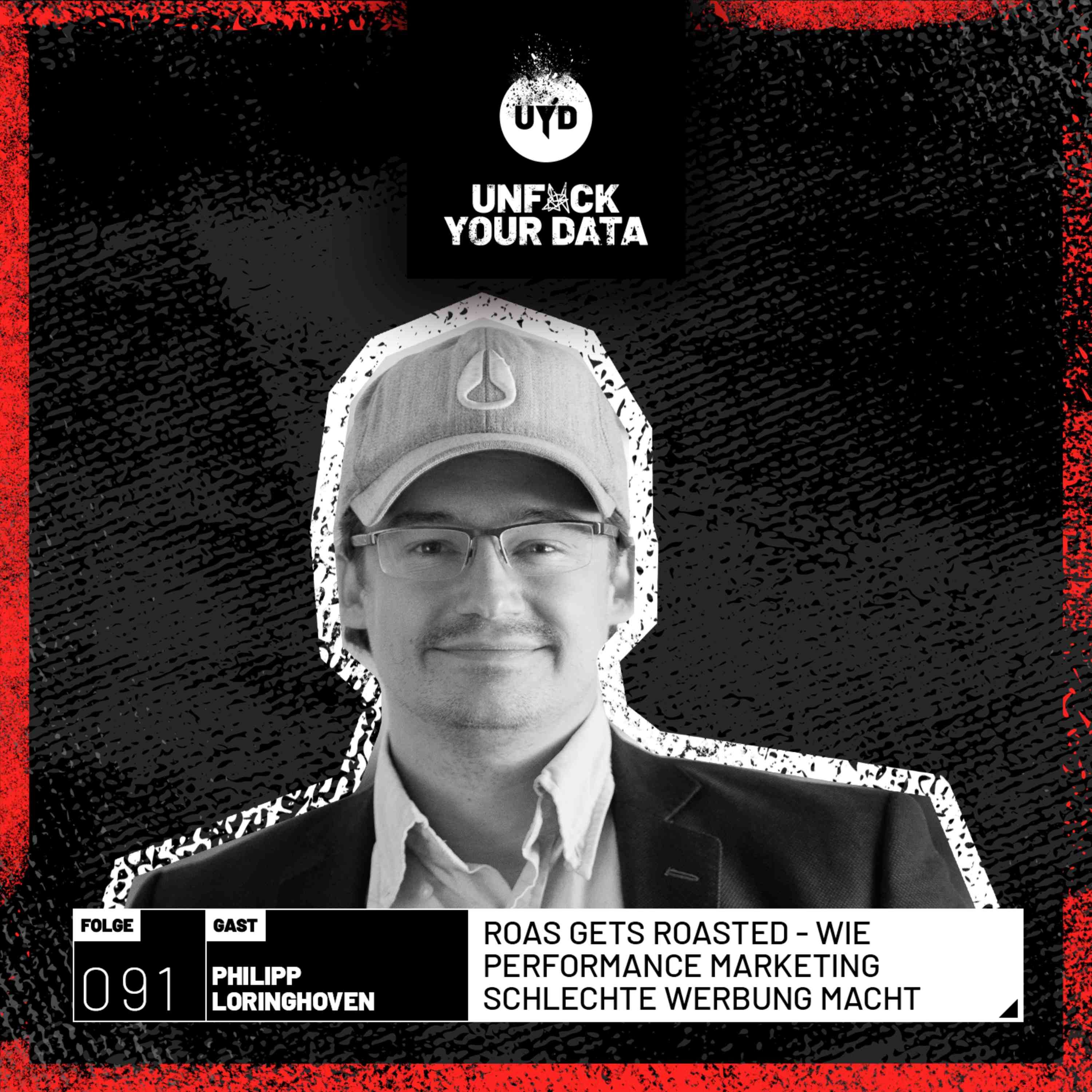 ROAS gets roasted - Wie Performance Marketing schlechte Werbung macht | Philipp Loringhoven