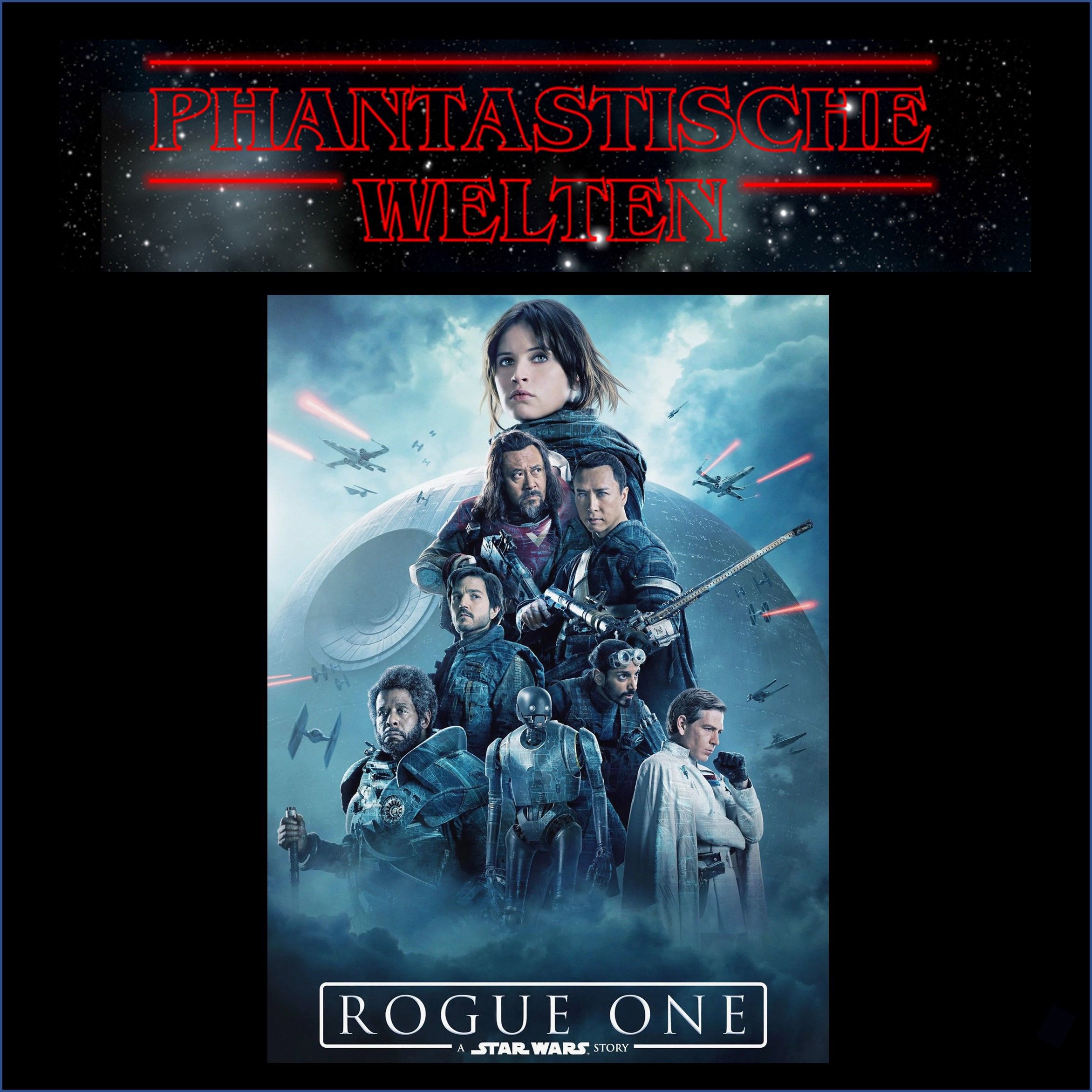 Rogue One: A StarWars Story