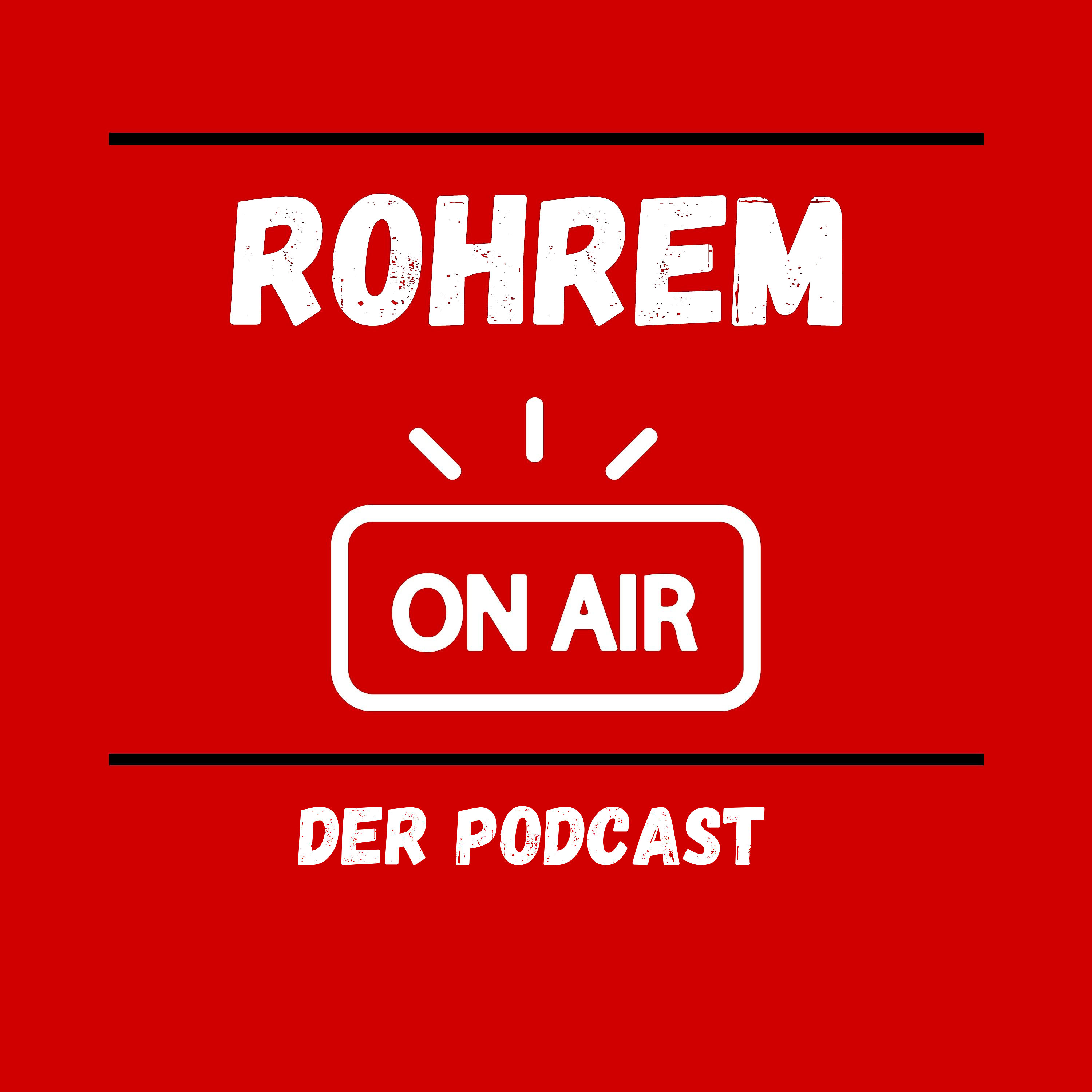 Rohrem on Air Folge 000