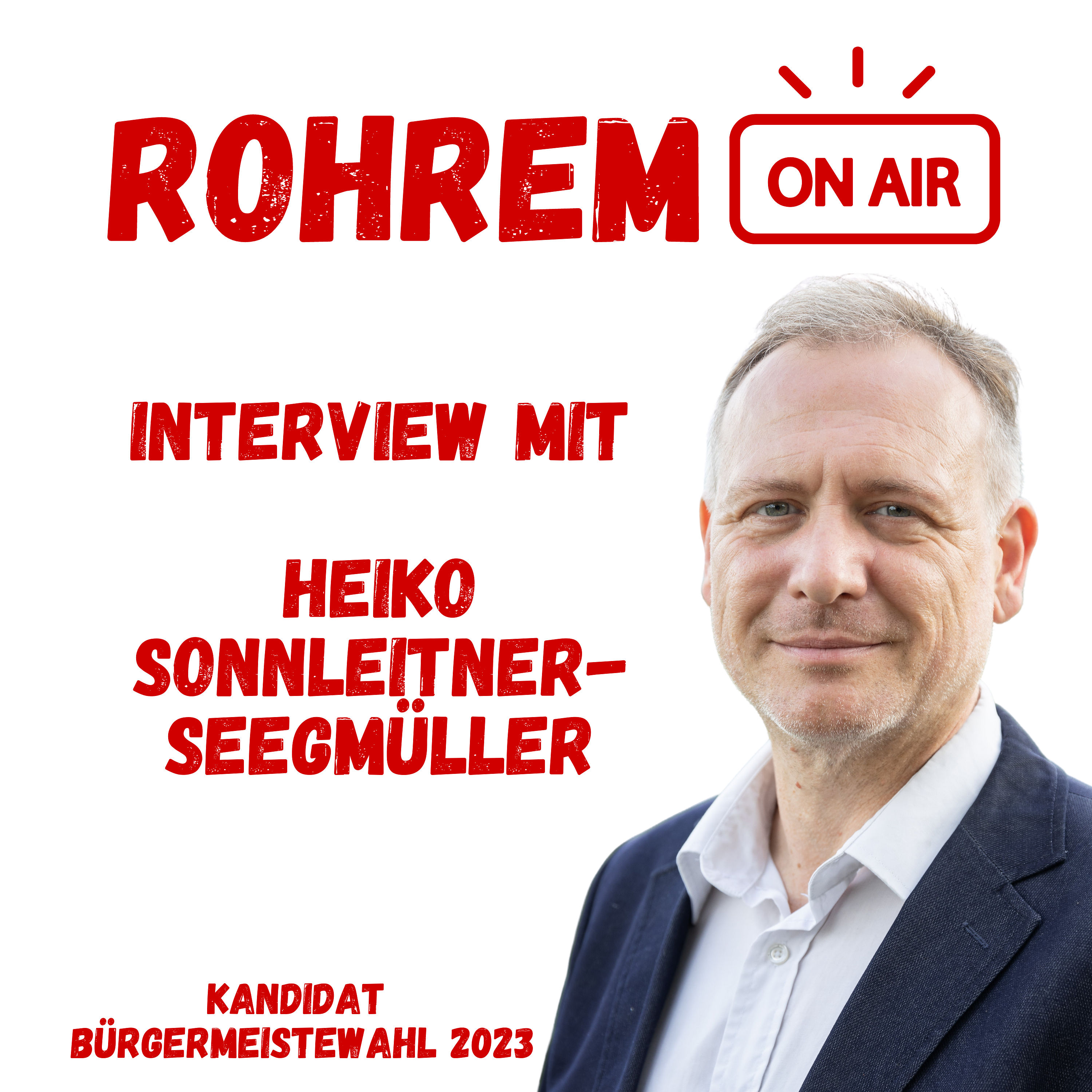 Rohrem on Air Spezial: Heiko Sonnleitner-Seegmüller