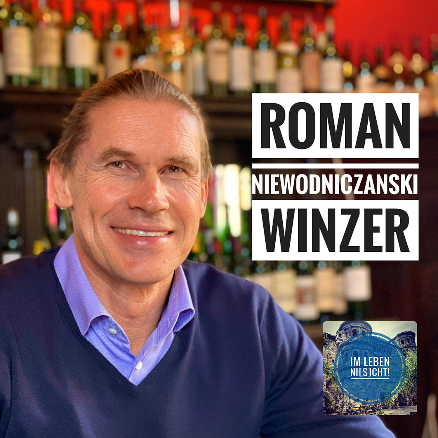 Roman Niewodniczanski - Winzer