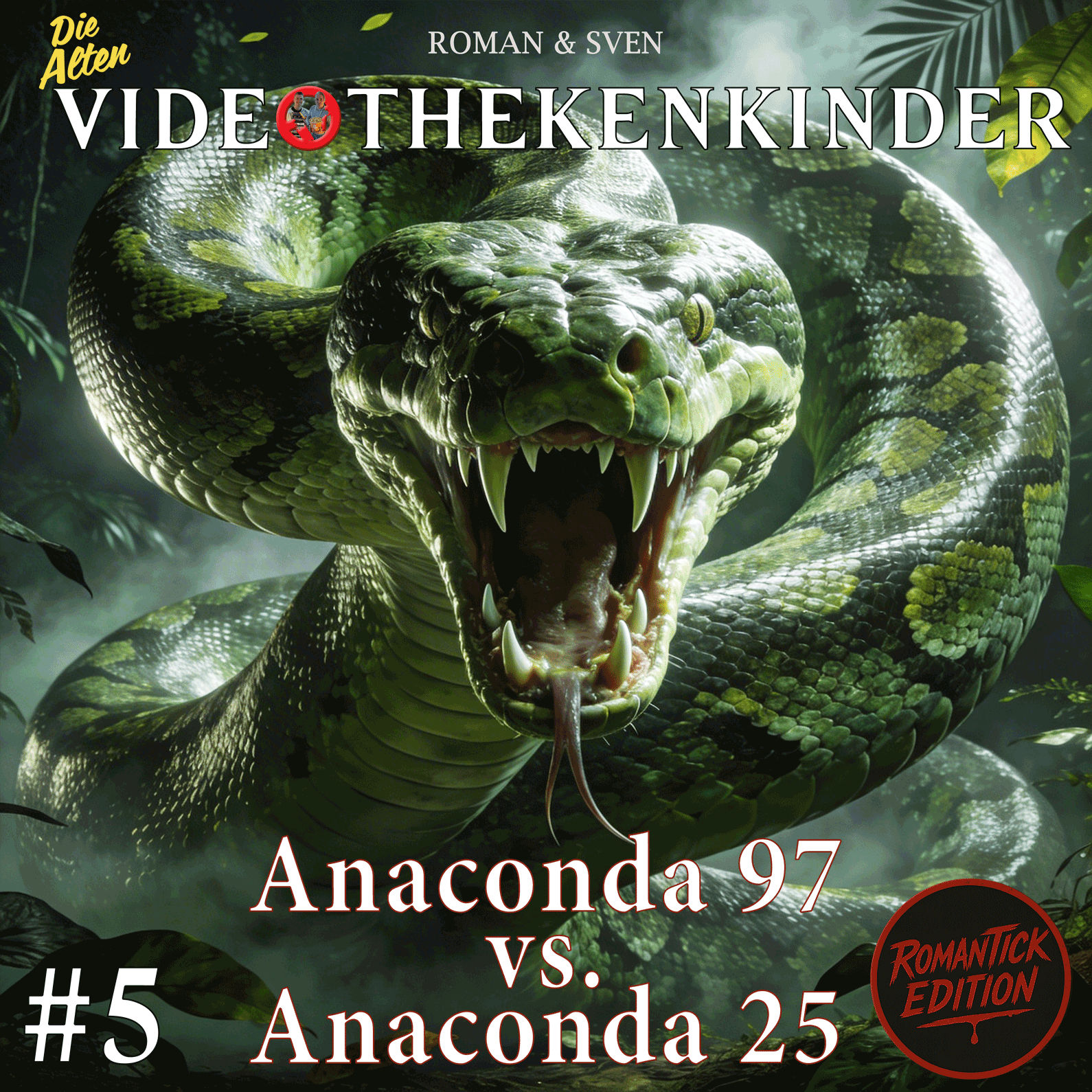 RomanTICK Edition #5 - Anaconda 97 vs. Anaconda 25