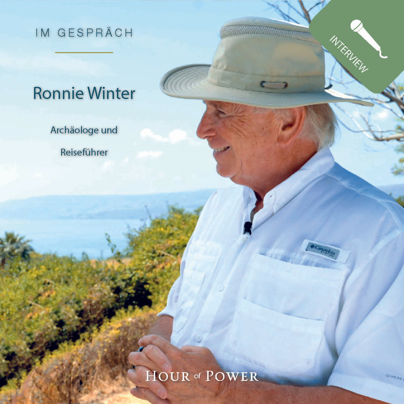 Ronnie Winter (Archäologe und Reiseführer) im Gespräch mit Bobby Schuller