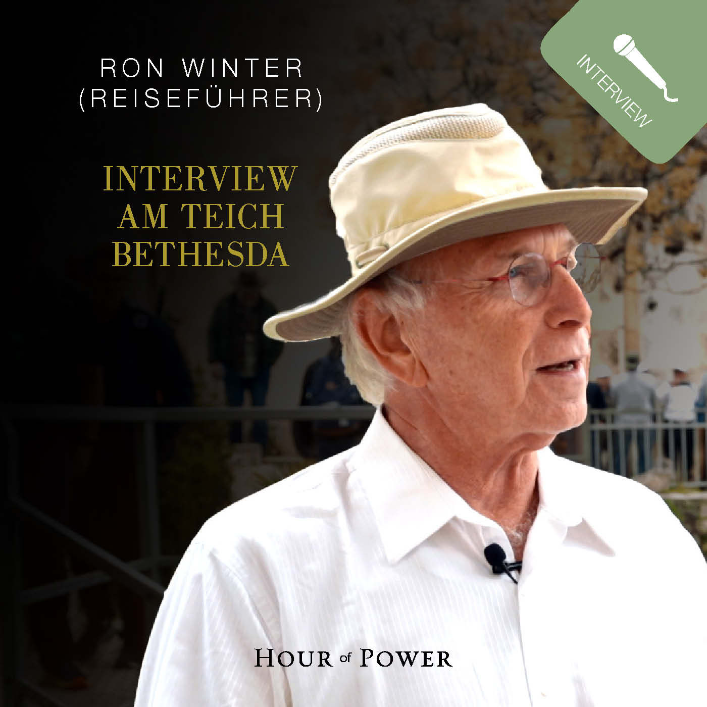 Ronnie Winter (Archäologe und Reiseführer) im Gespräch mit Bobby Schuller
