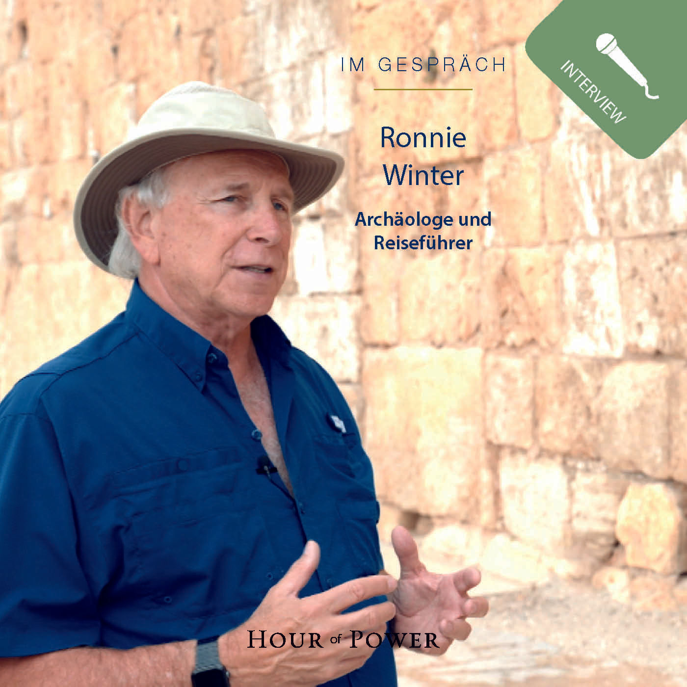 Ronnie Winter (Archäologe und Reiseführer) im Gespräch mit Bobby Schuller - Teil 3 (Kopie)