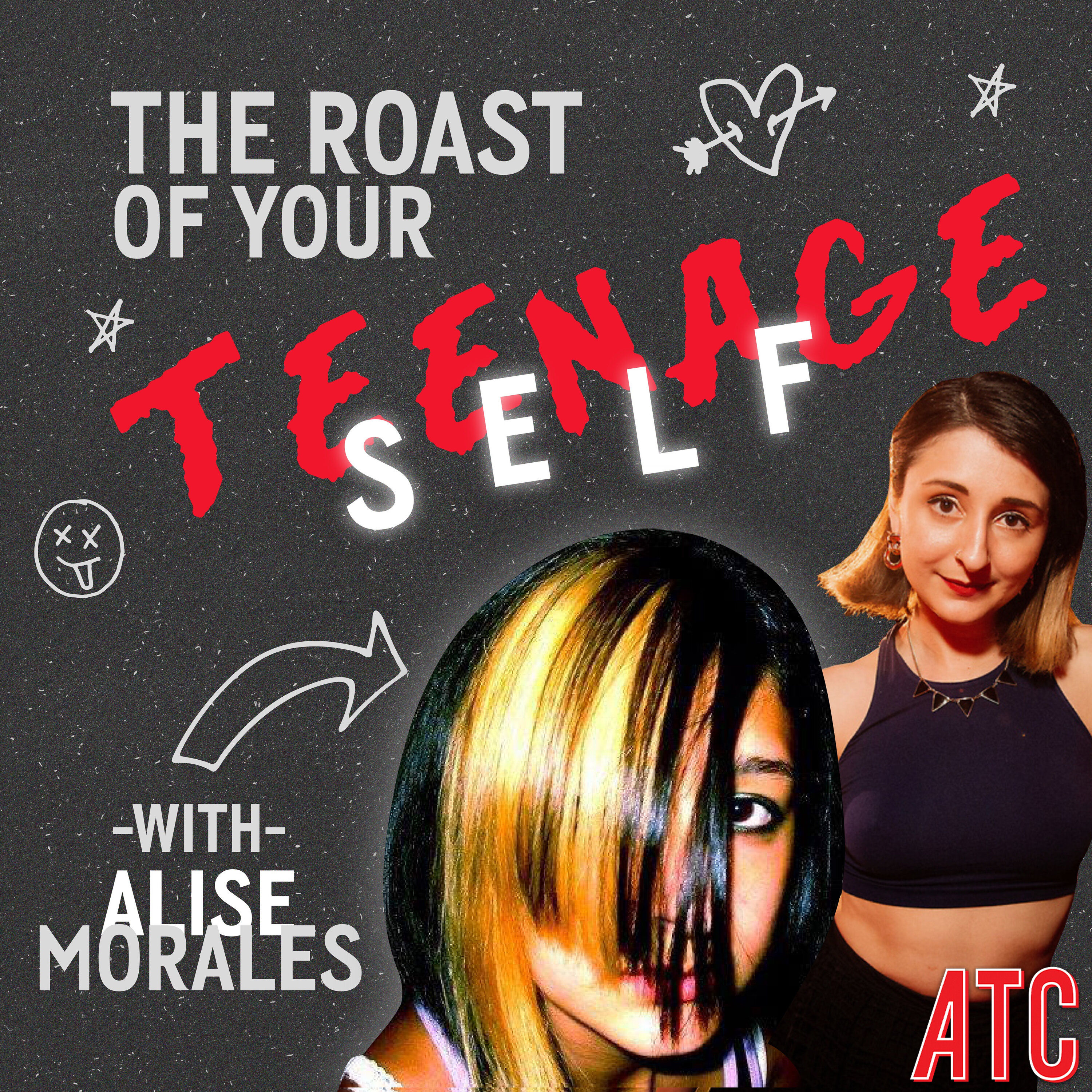 Rosebud Baker: The Roast of Your Teenage Self w/ Alise Morales