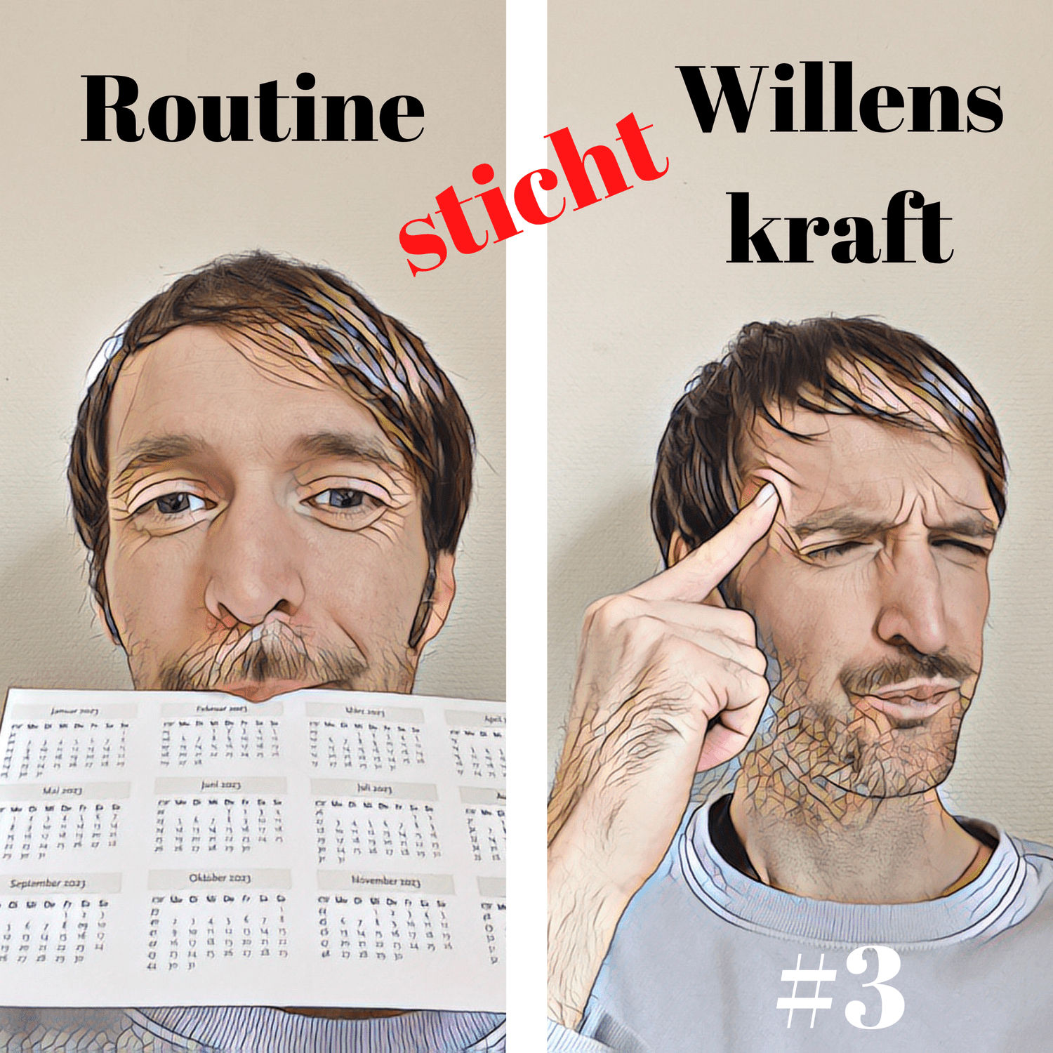 Routine sticht Willenskraft