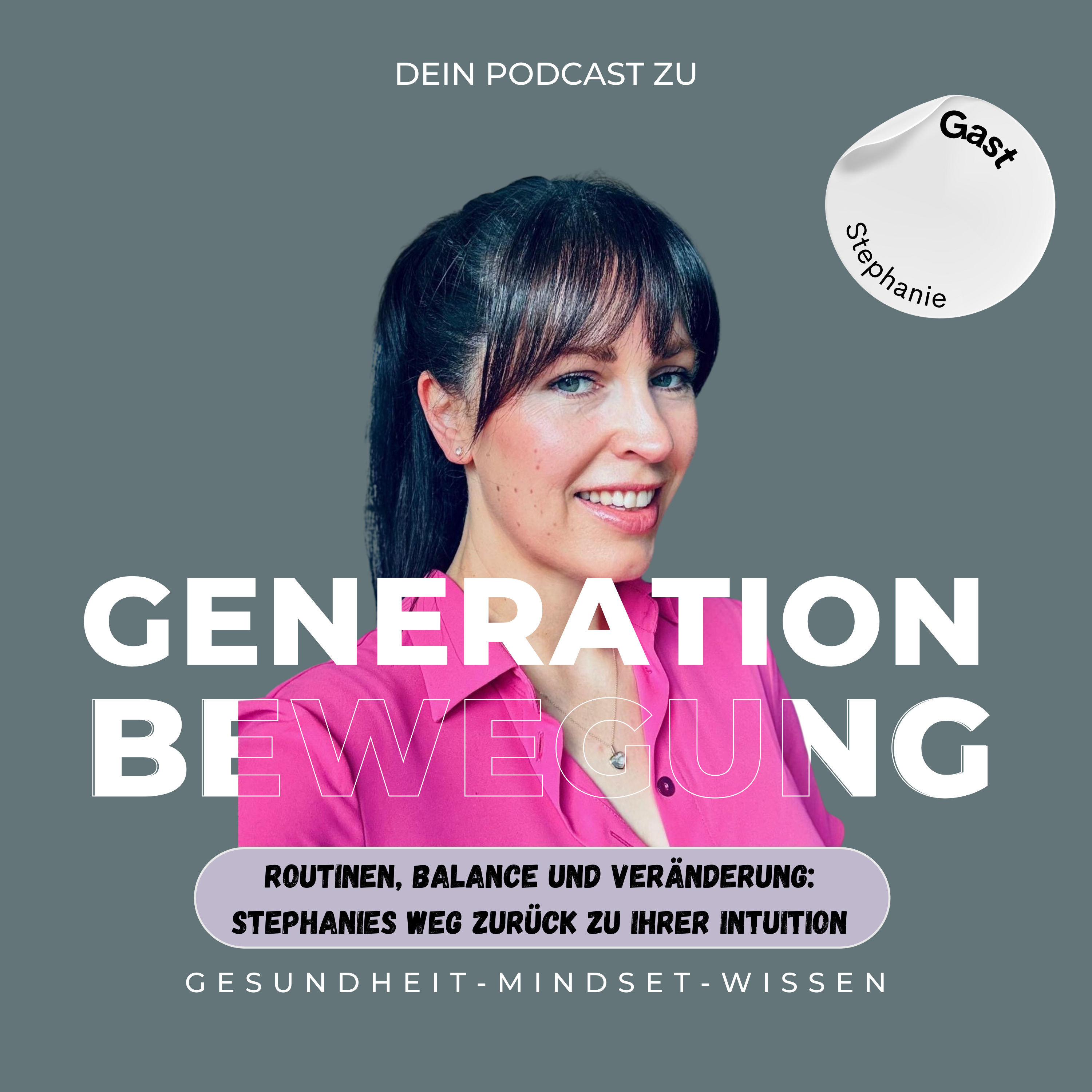 Routinen, Balance und Veränderung: Stephanies Weg zurück zu ihrer Intuition